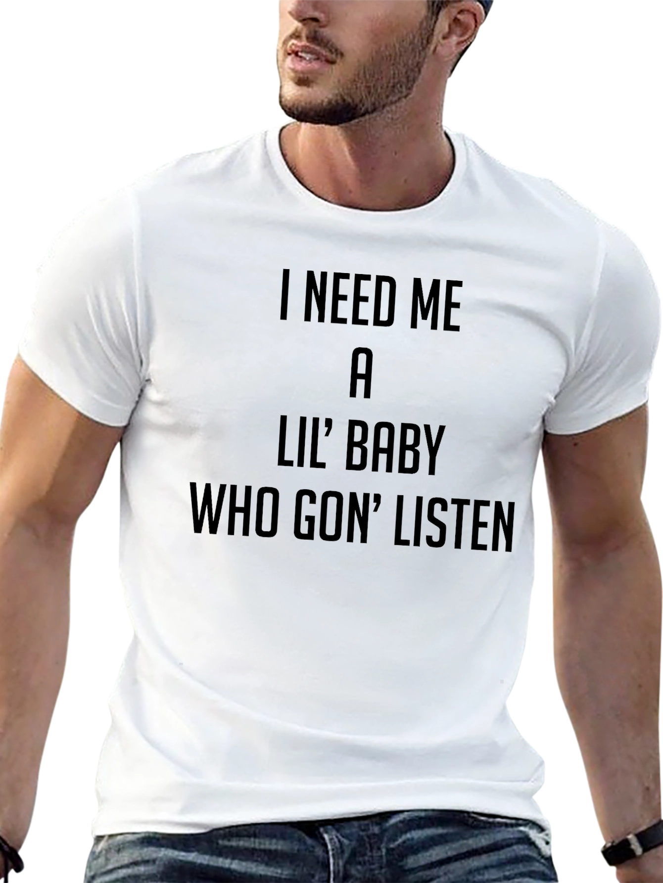 I Need Me a Lil Baby Graphic Tee