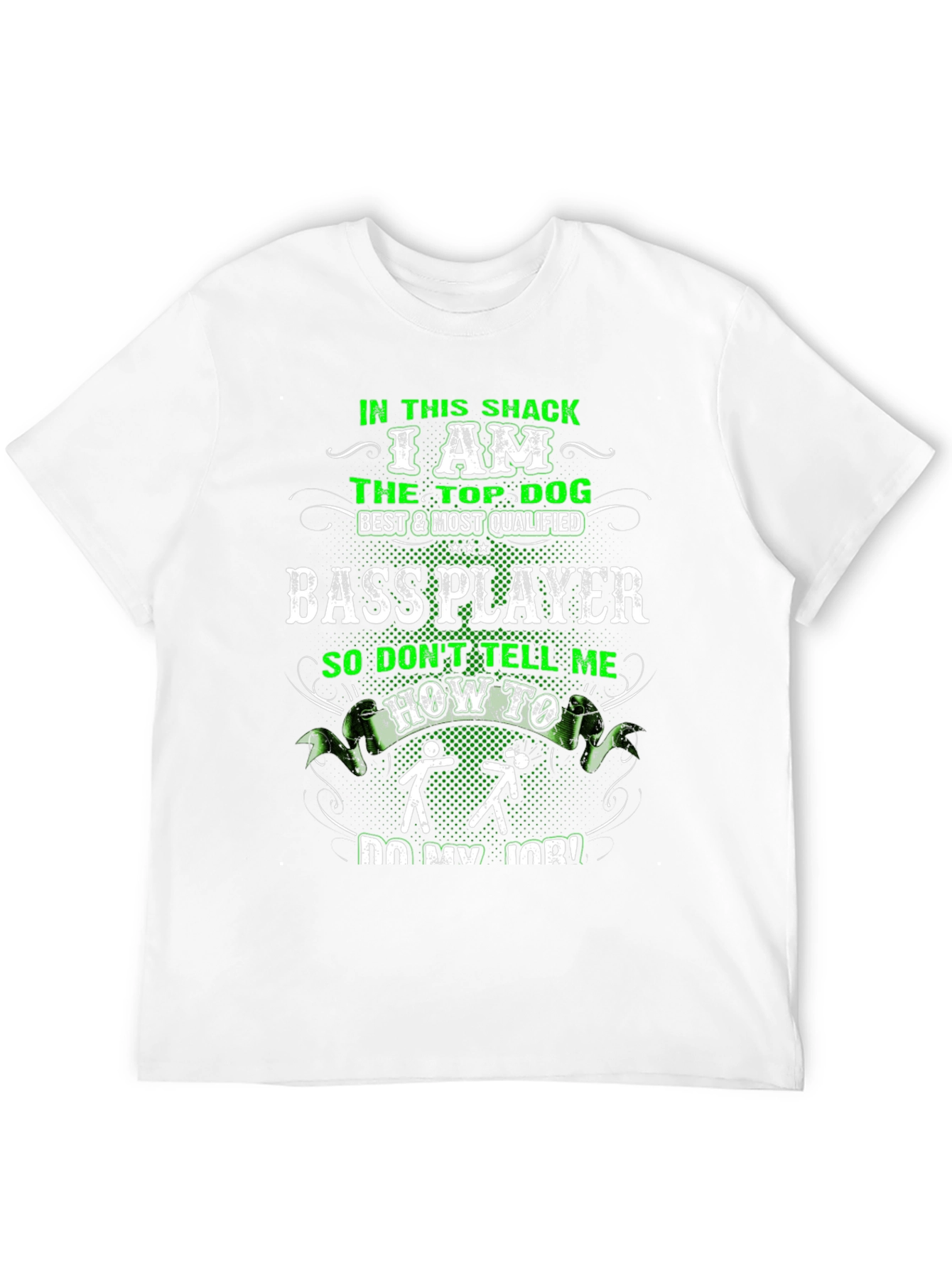 Bass Player T-Shirt - Top Dog Graphic Tee