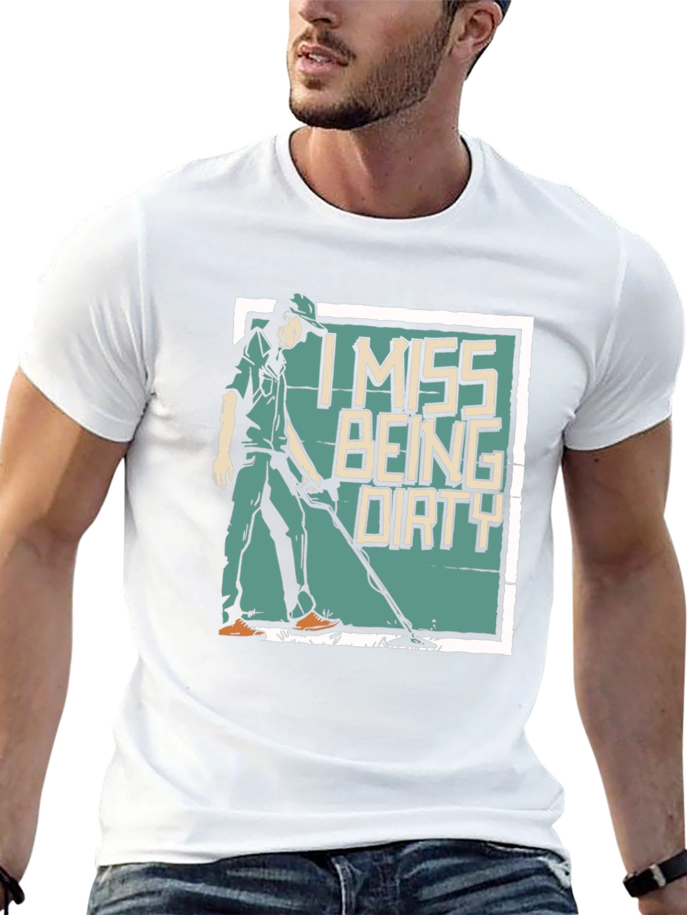 I Miss Being Dirty T-Shirt - Metal Detecting Gift