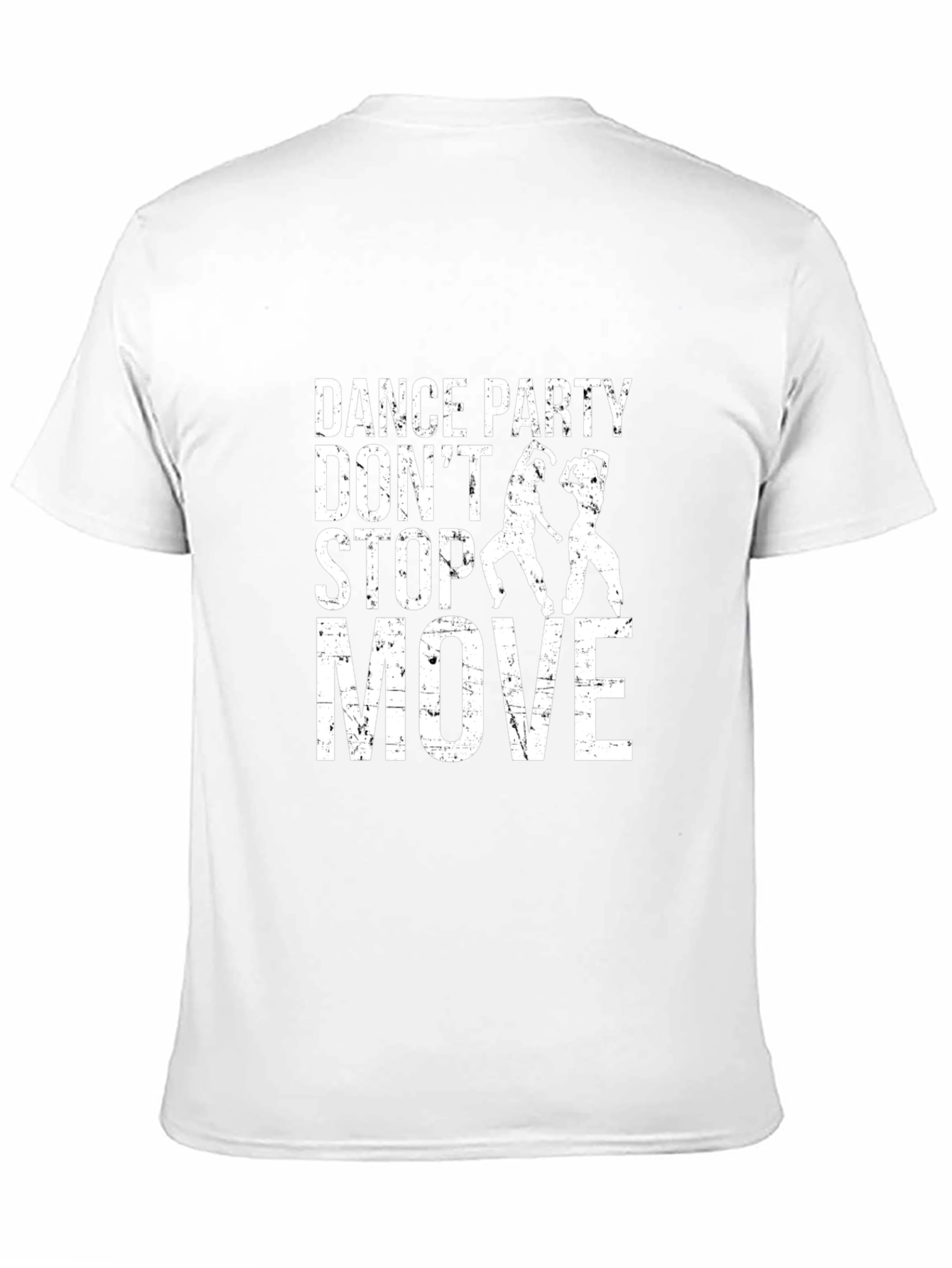 Dance Party T-Shirt - Dont Stop Move! - Black