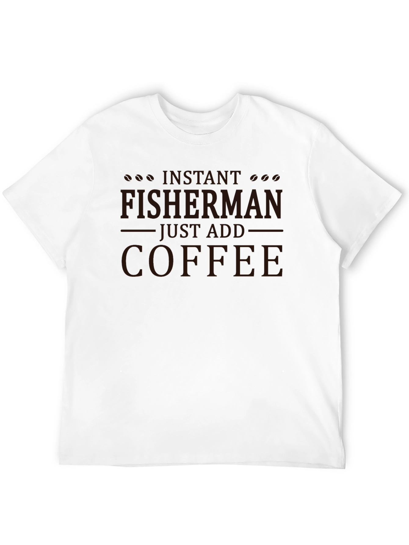 Instant Fisherman Just Add Coffee Black Graphic Tee