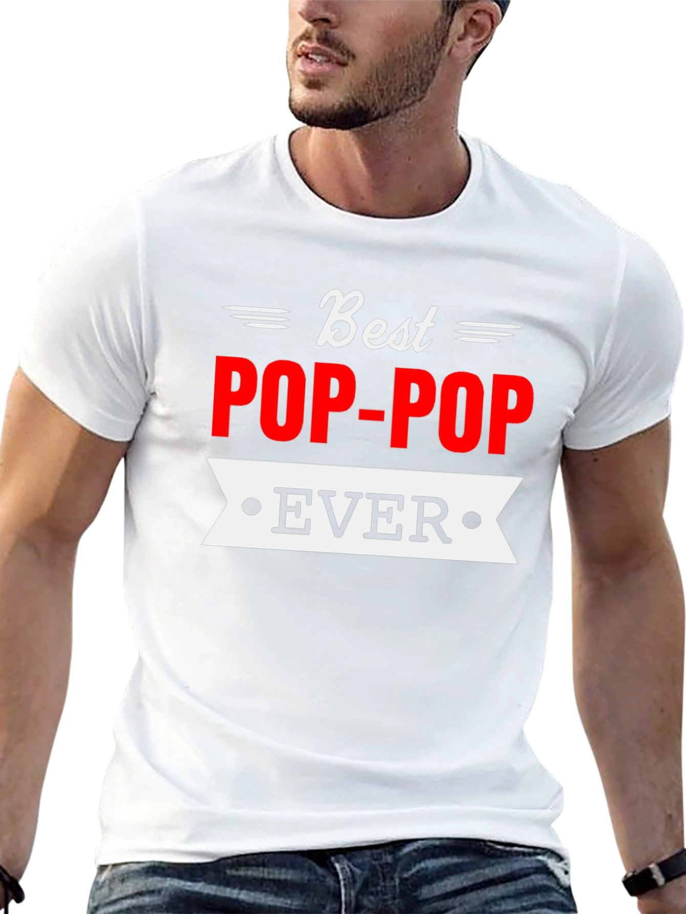 Best Pop-Pop Ever Graphic T-Shirt