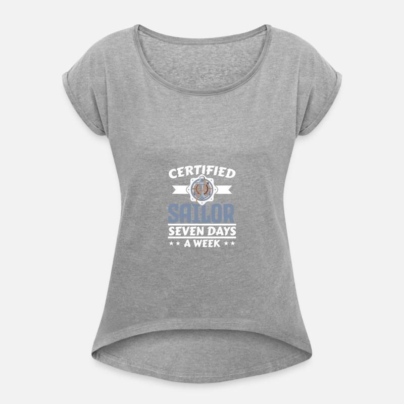Certified Sailor Seven Days A Week Ship Captain