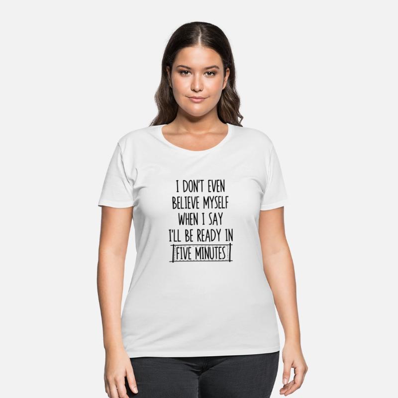 I Don'T Even Believe Myself When Say I'Ll Be