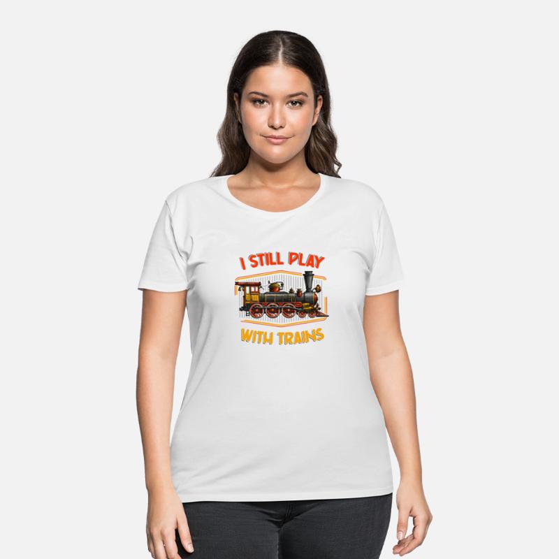 I Still Play Train Railway Locomotive Railroad