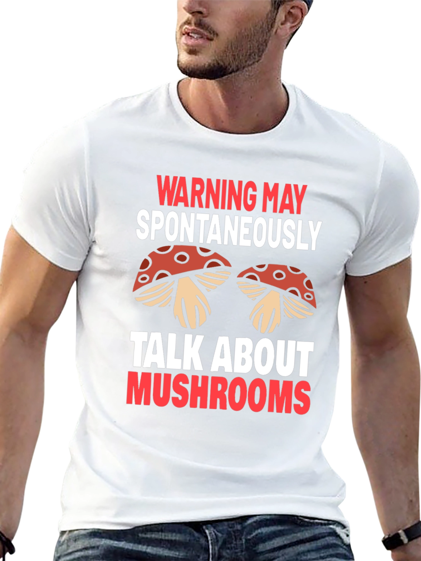 Warning May Spontaneously Talk About Mushrooms T-Shirt