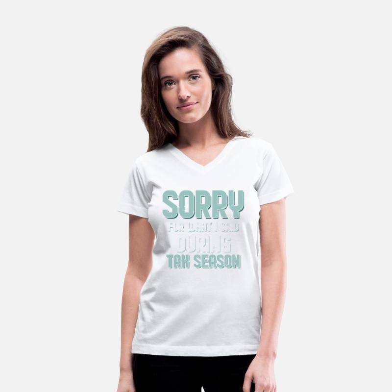 Sorry For What I Said During Tax Season Accountant
