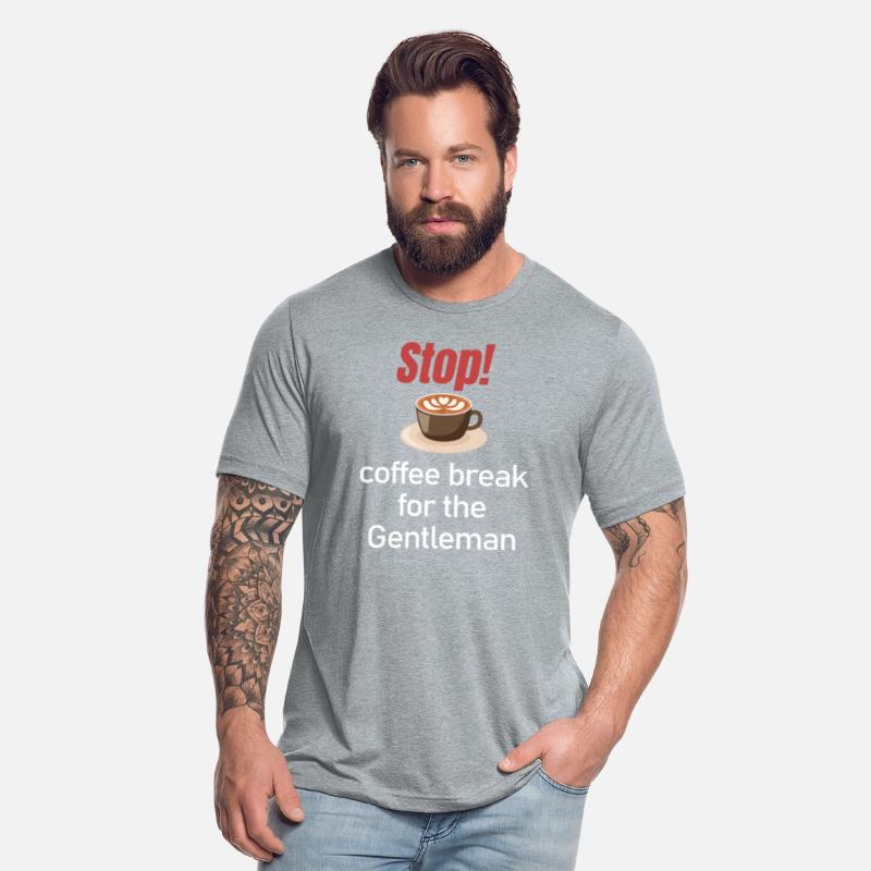 Stop! Coffee Break For The Gentleman Espresso