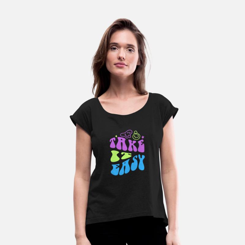 Take it easy T-shirt