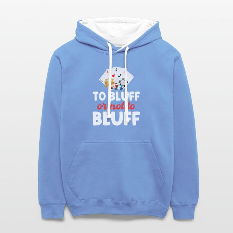 To Bluff Or Not To Bluff Funny Poker Player