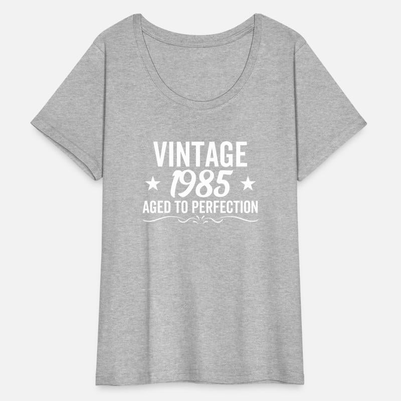 Vintage 1985 Aged To Perfection