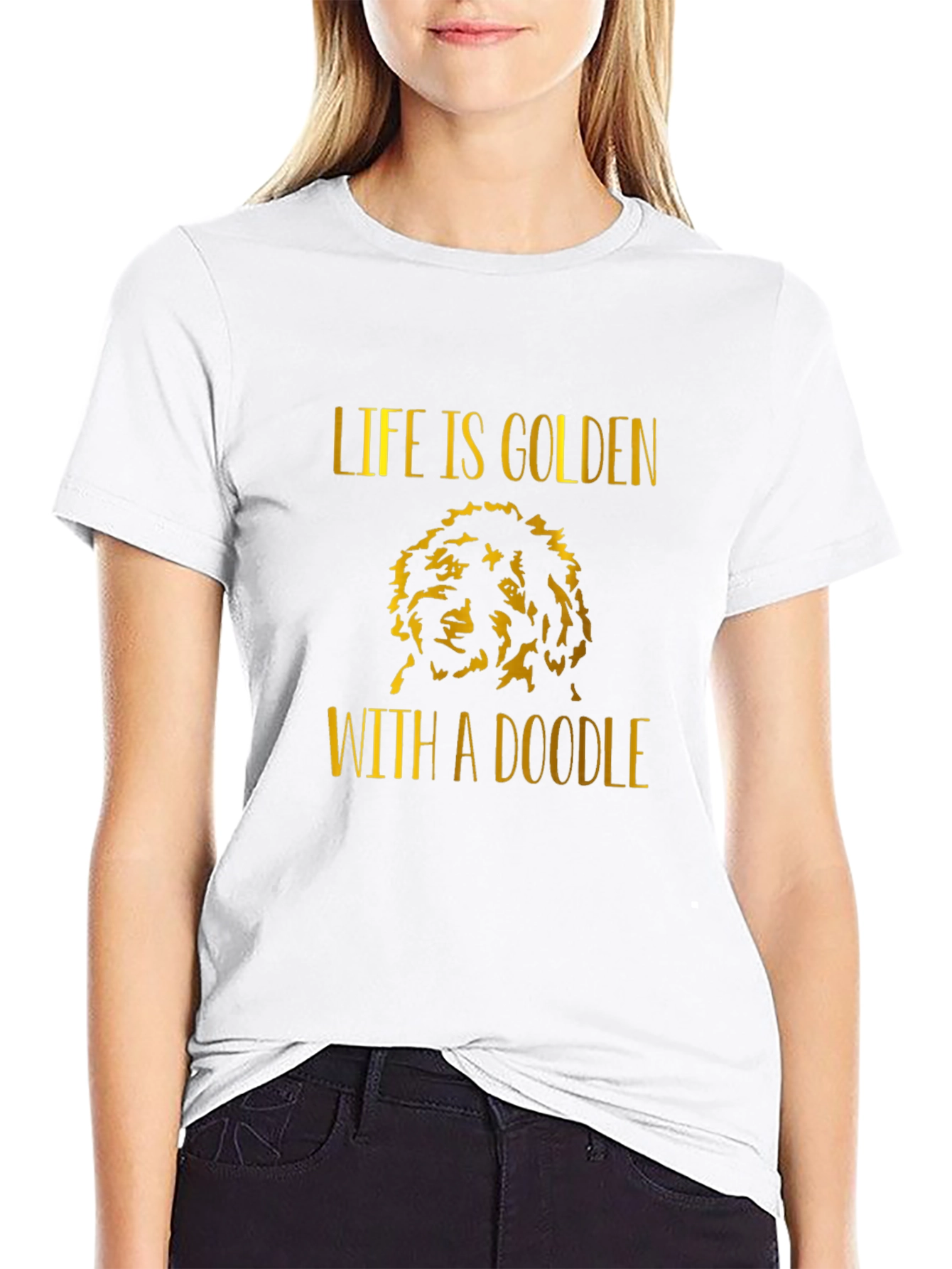 Life is Golden with a Doodle T-Shirt