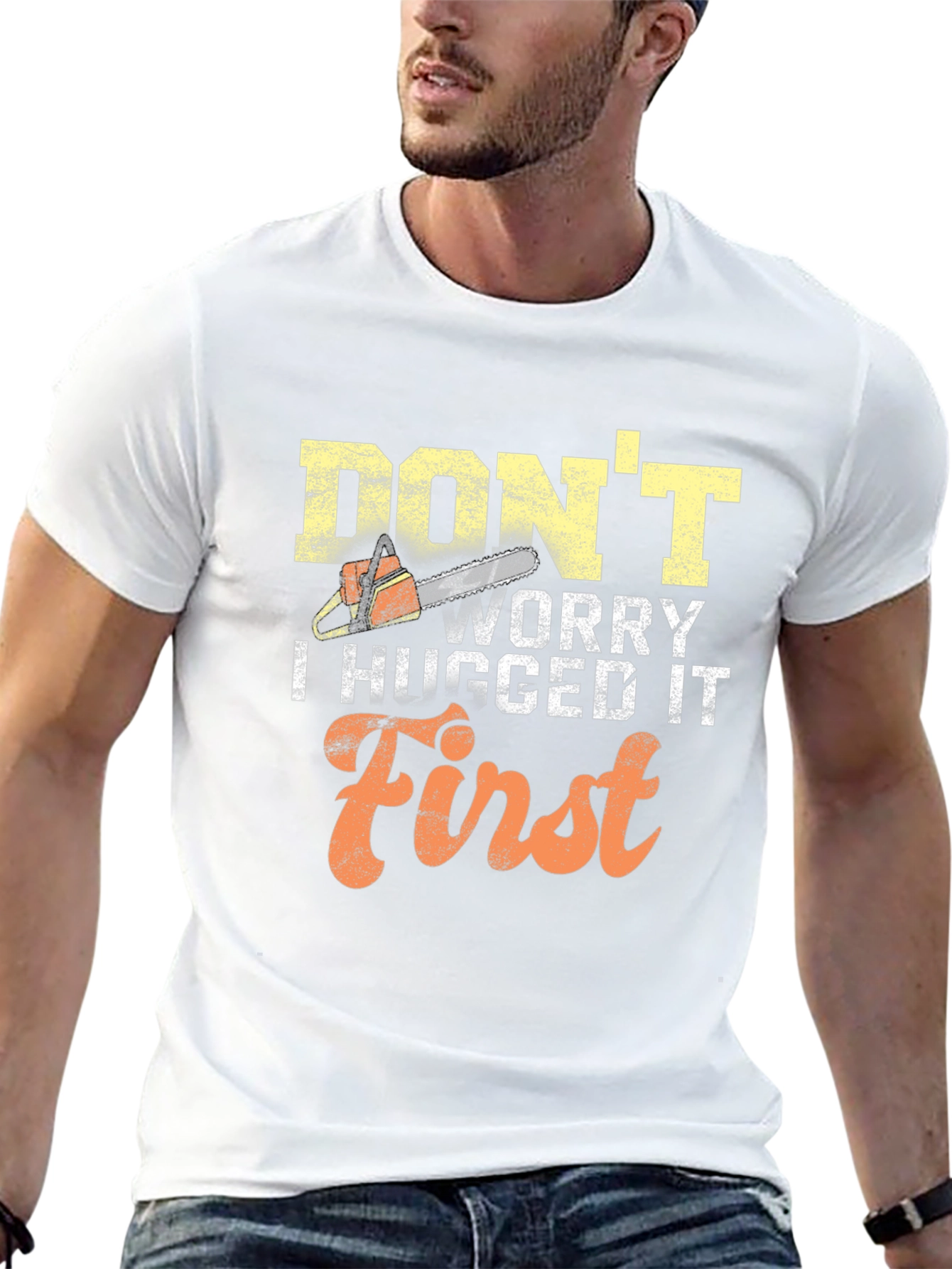 Dont Worry I Hugged It First Mens T-Shirt
