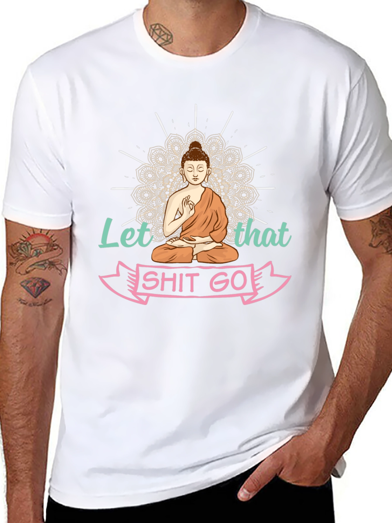 Let That Shit Go Buddha T-Shirt