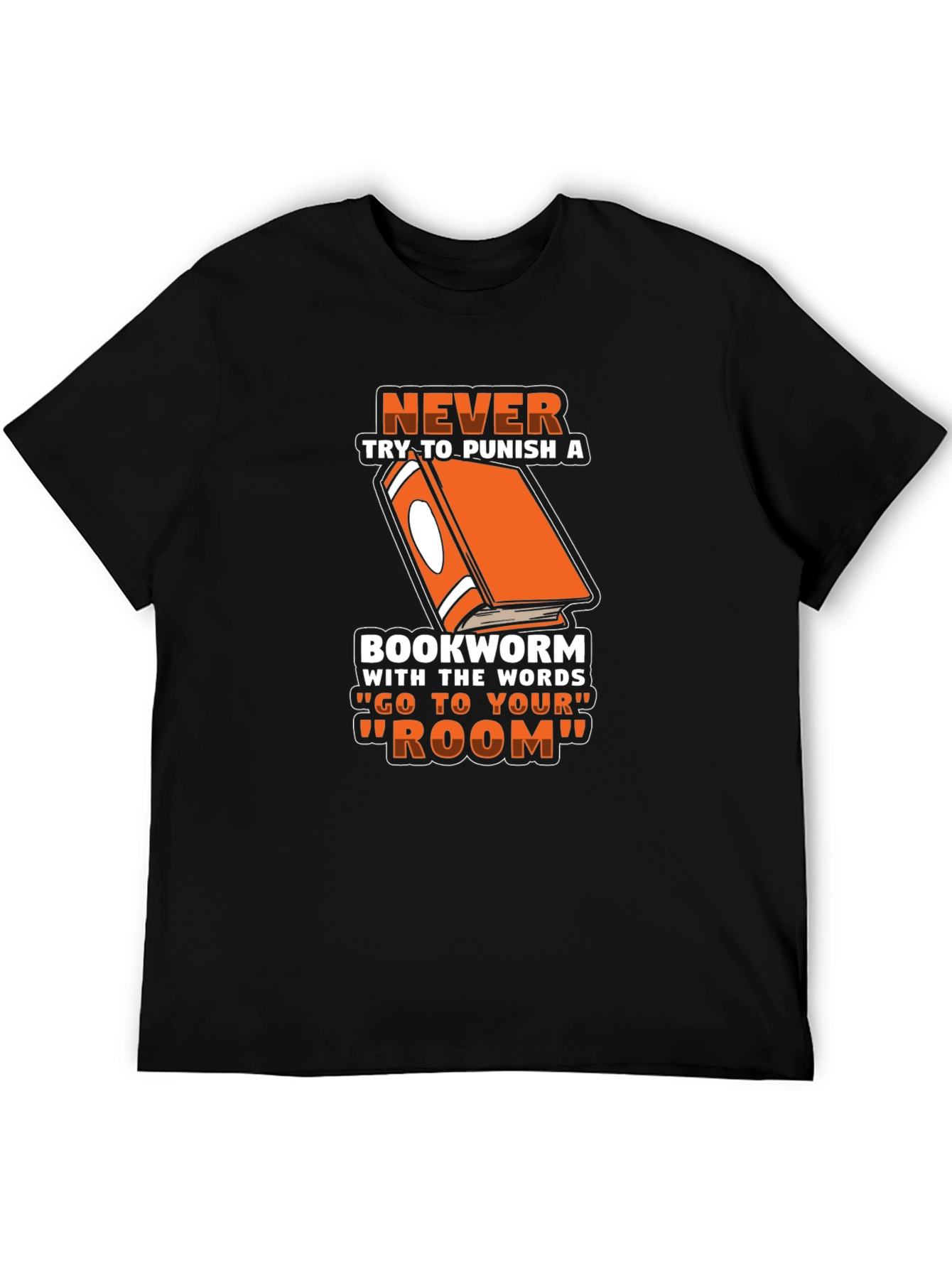 Never Punish a Bookworm T-Shirt