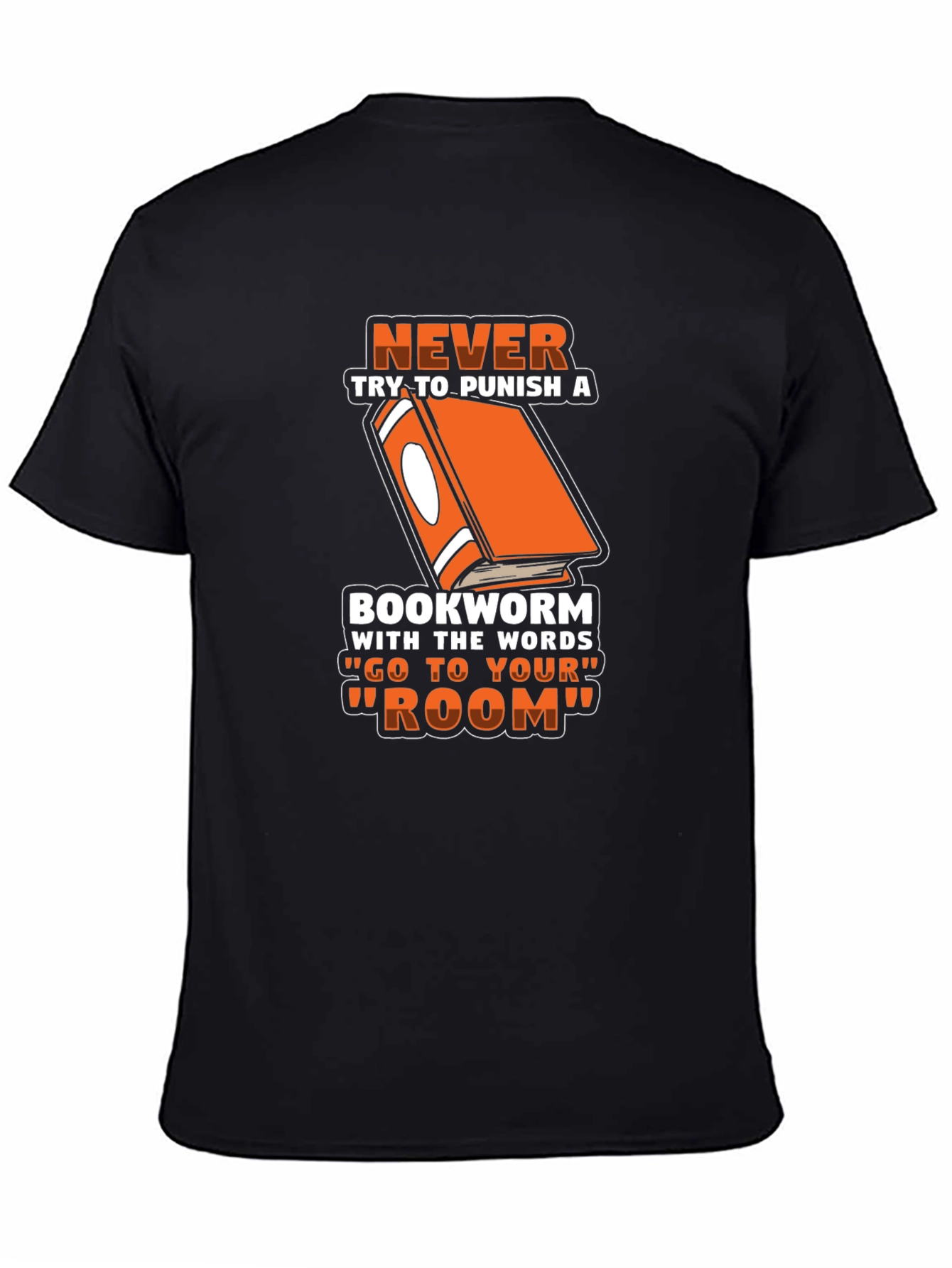 Never Punish a Bookworm T-Shirt