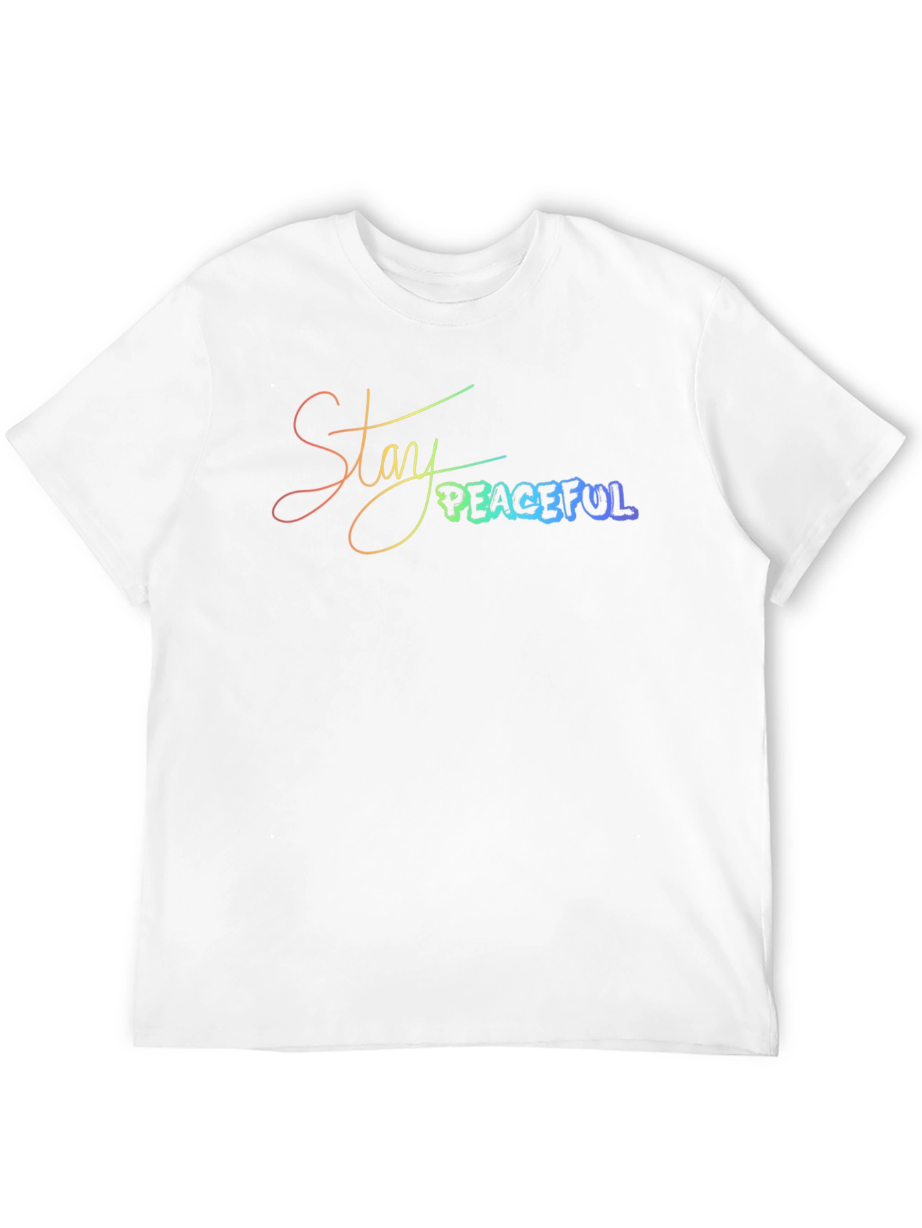 Stay Peaceful T-Shirt - Rainbow Text Graphic Tee