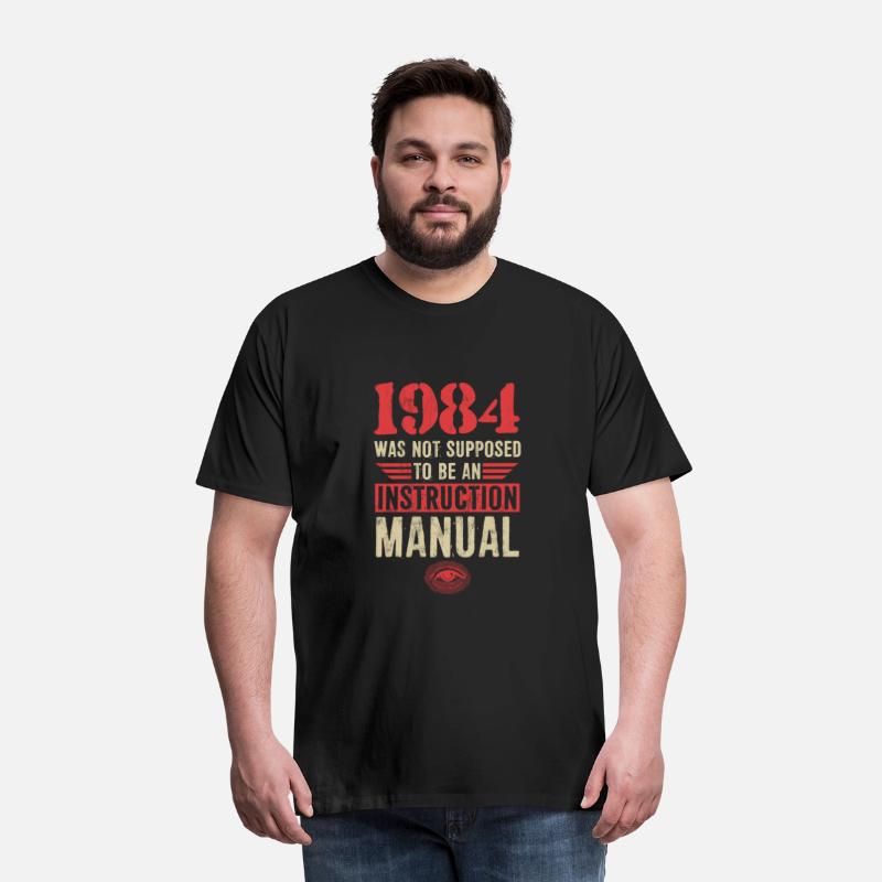 1984 not supposed to be instruction manua 1984 Was