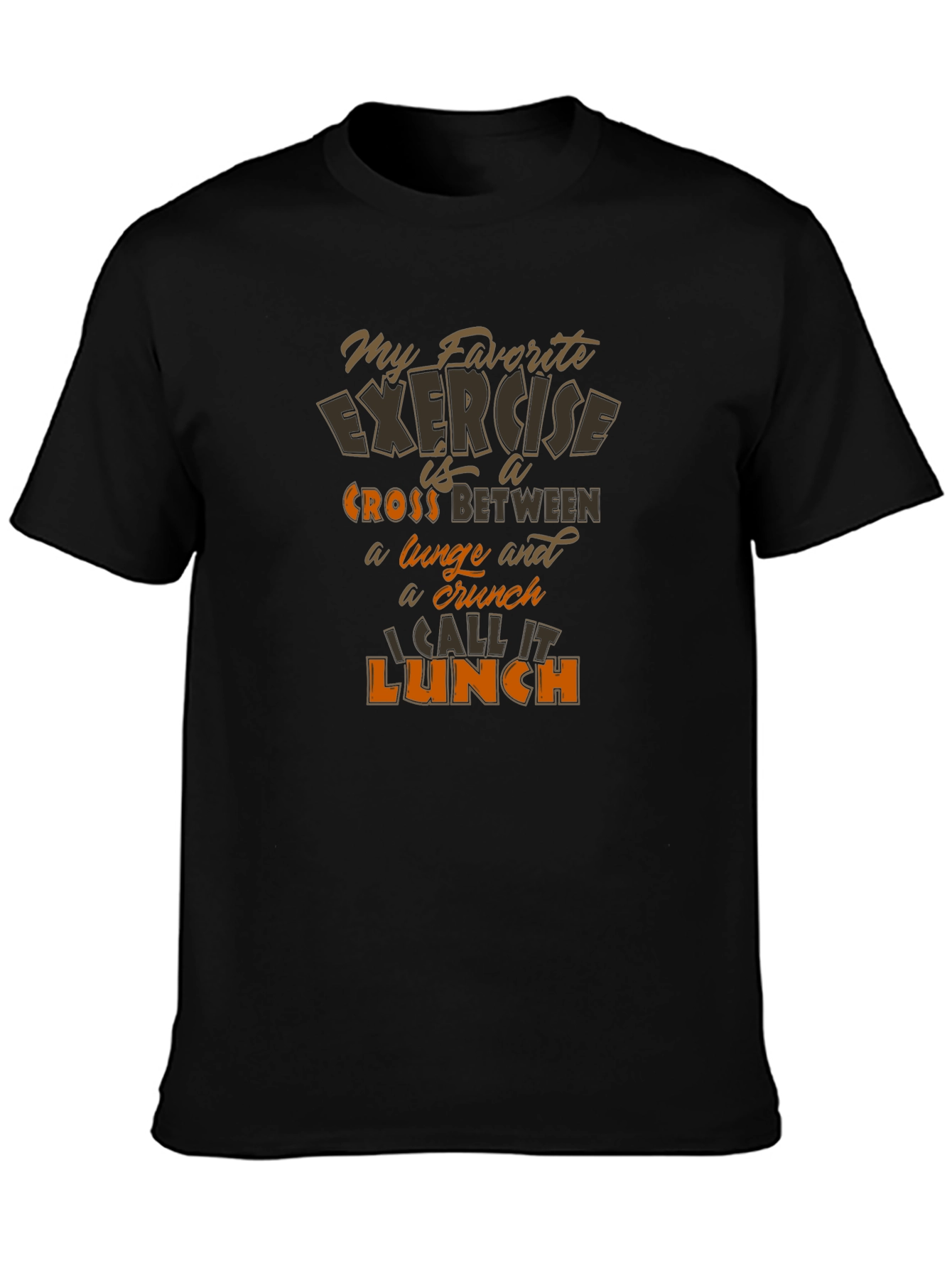 My Favorite Exercise Lunch T-Shirt