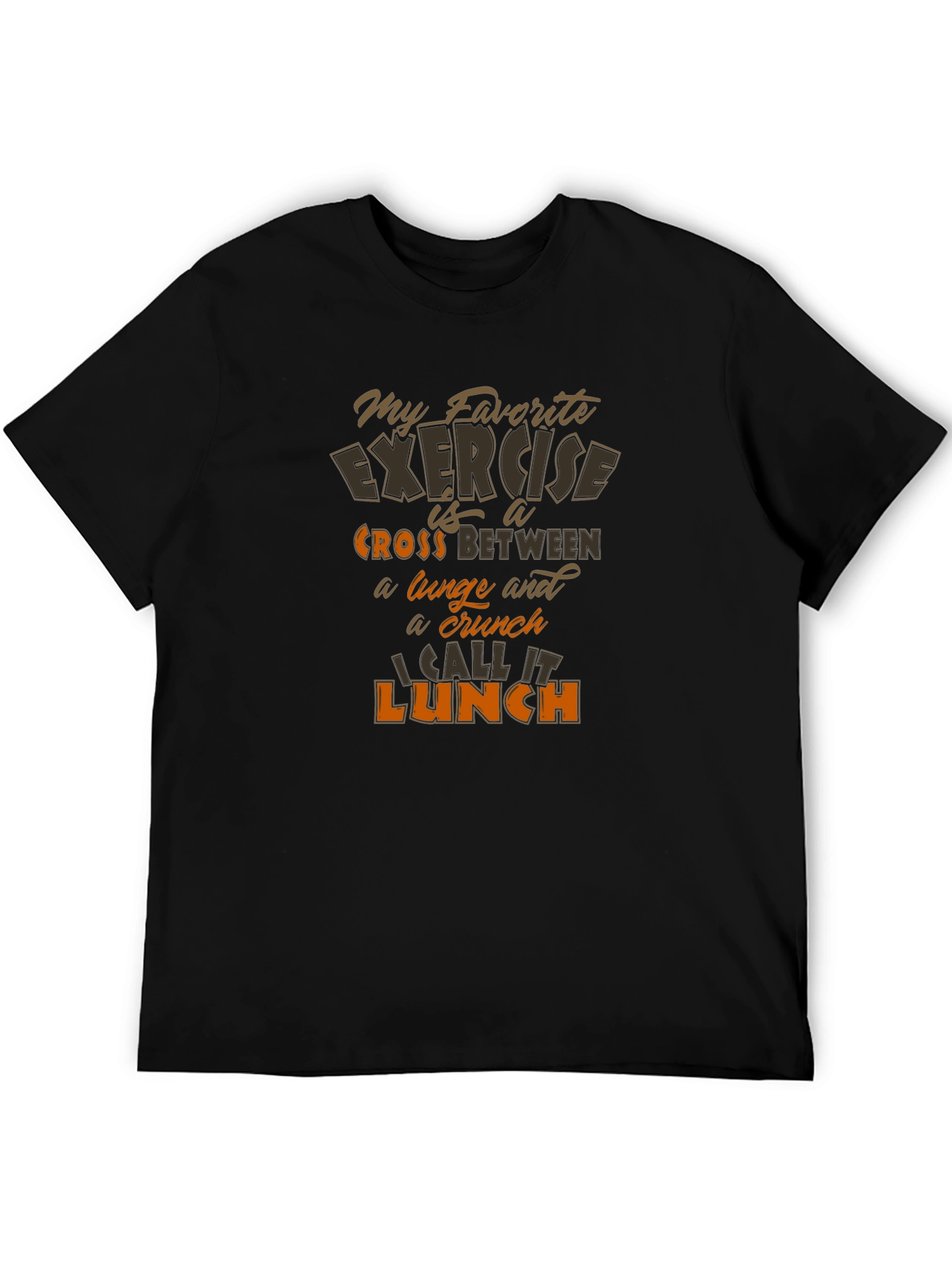 My Favorite Exercise Lunch T-Shirt