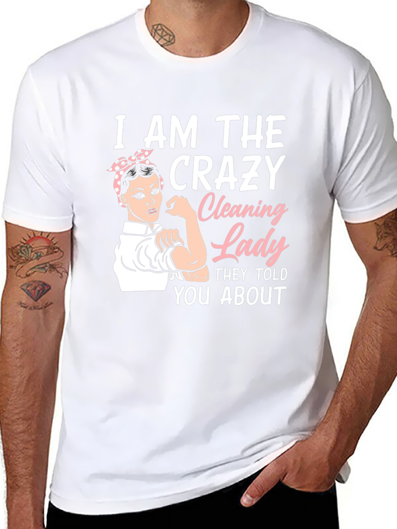 Crazy Cleaning Lady T-Shirt - Rosie the Riveter Style