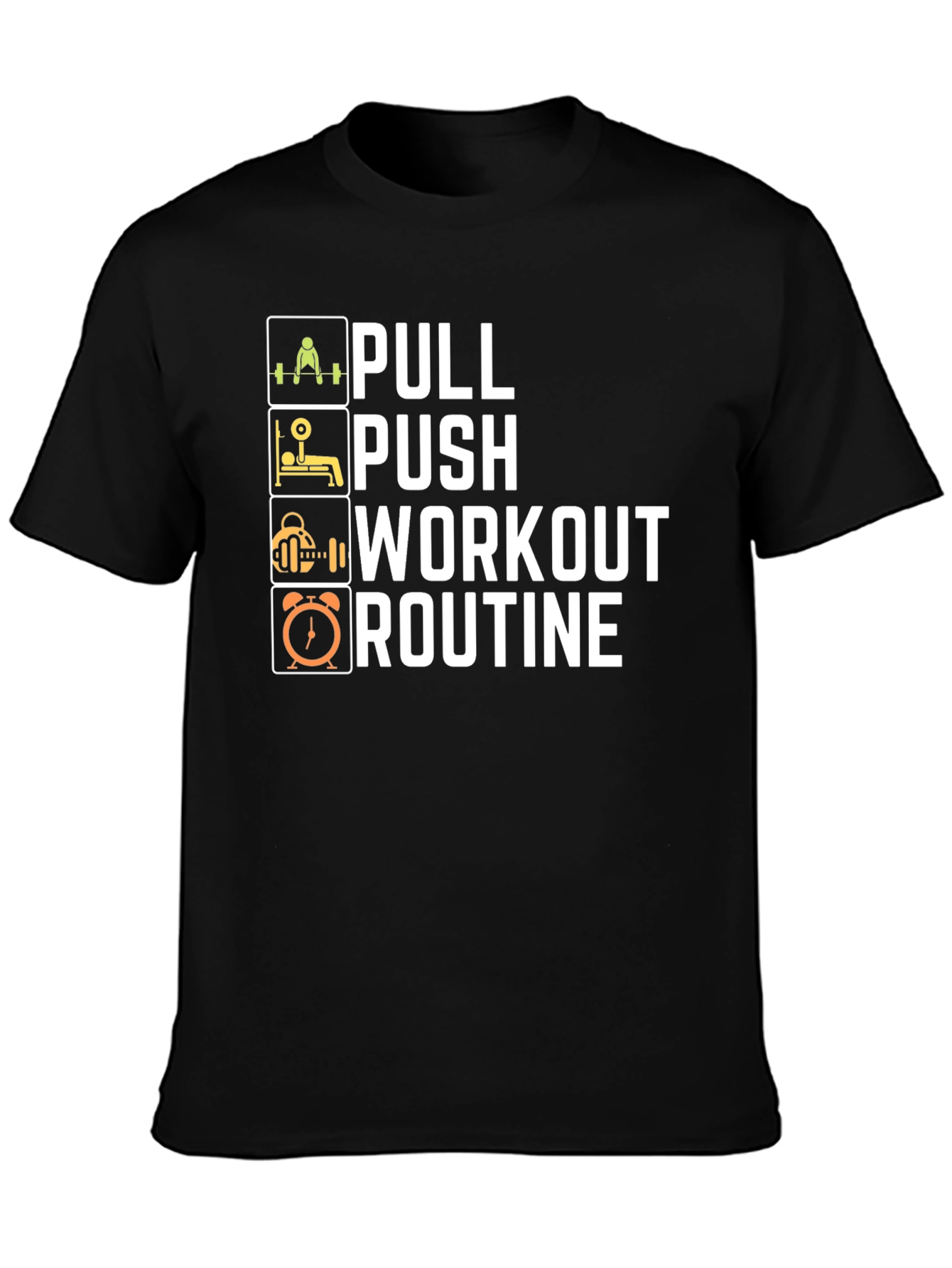 Pull Push Workout Routine Mens T-Shirt - Black