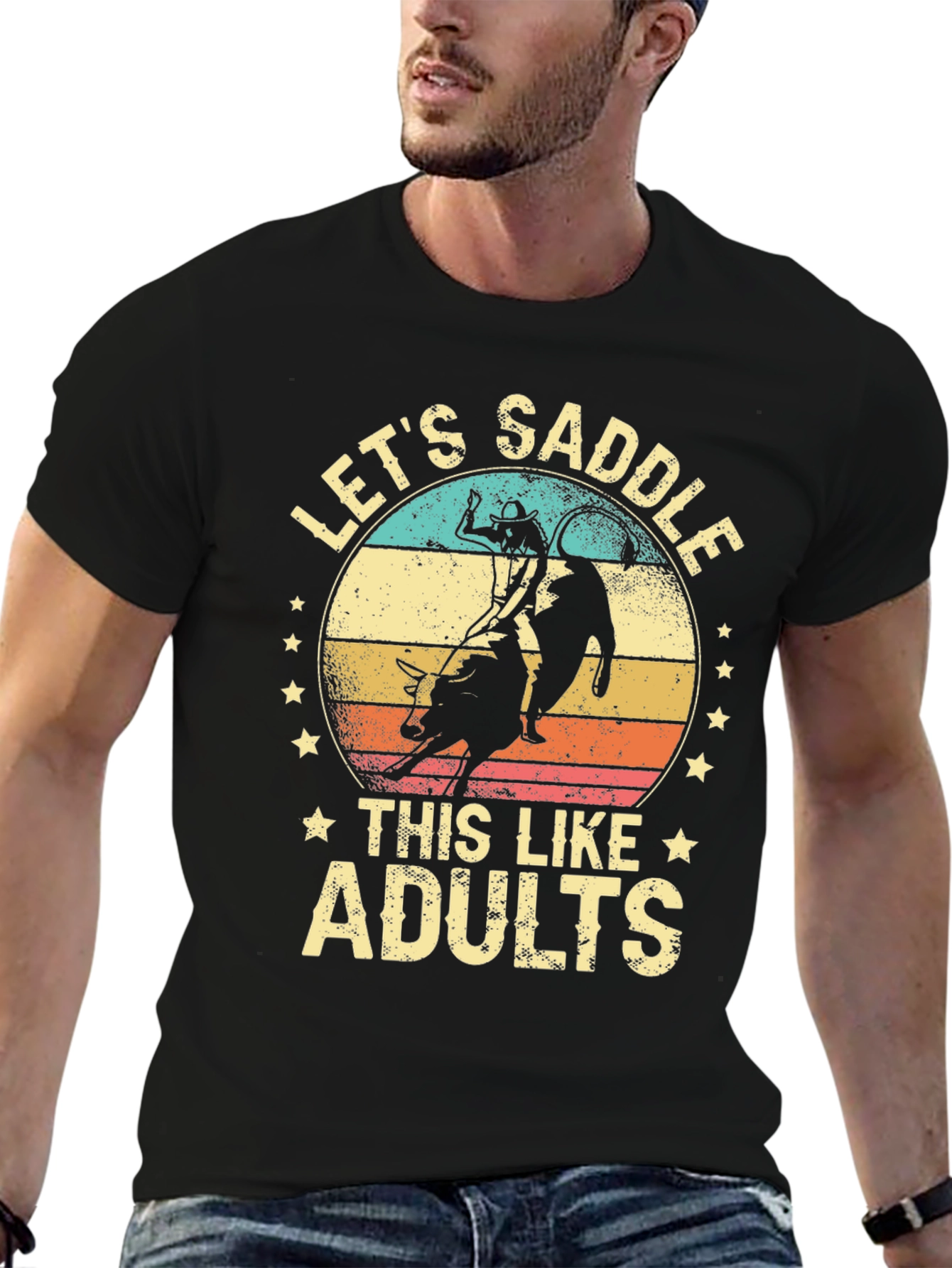 Lets Saddle This Like Adults T-Shirt