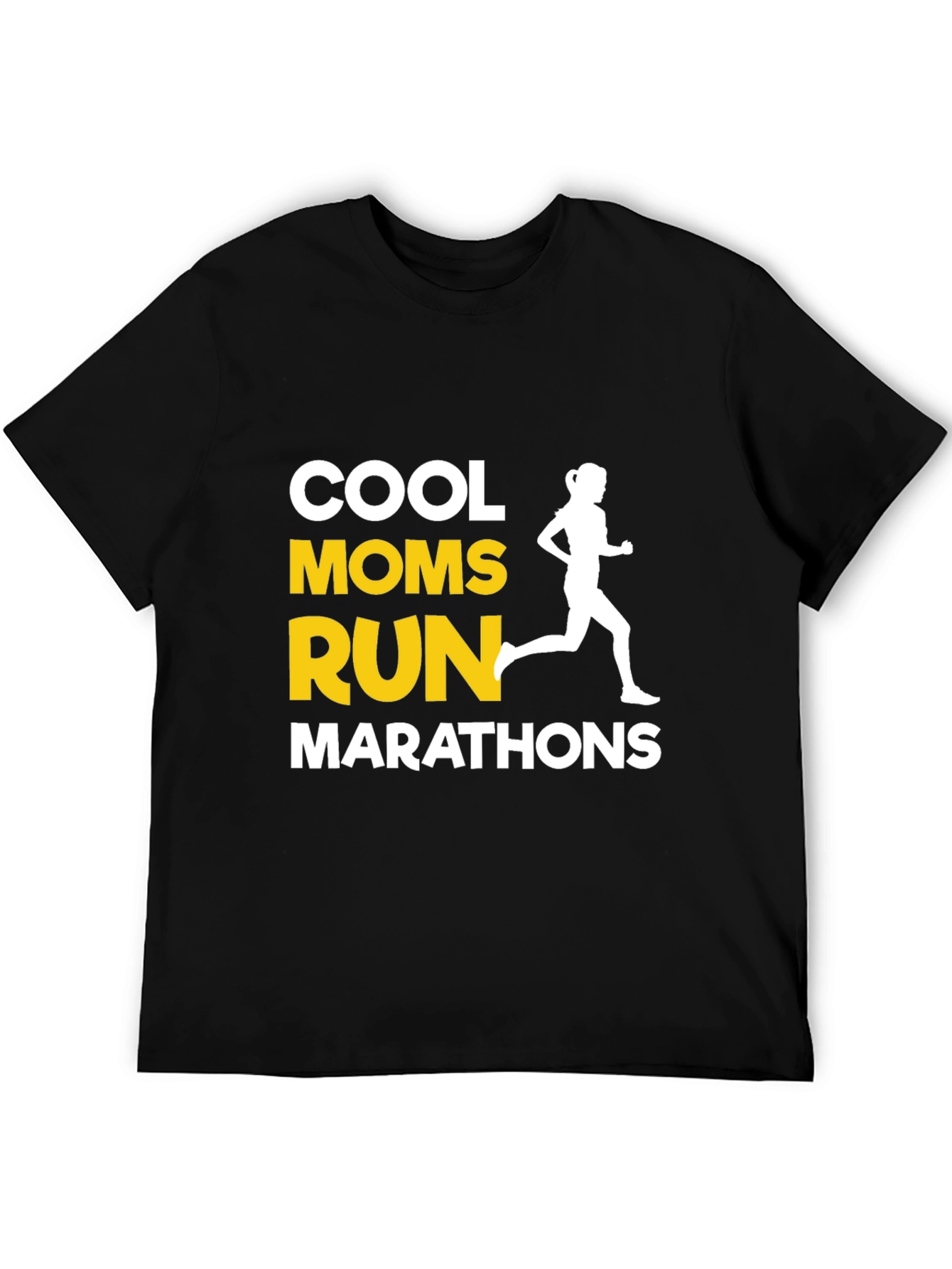 Cool Moms Run Marathons T-Shirt - Black