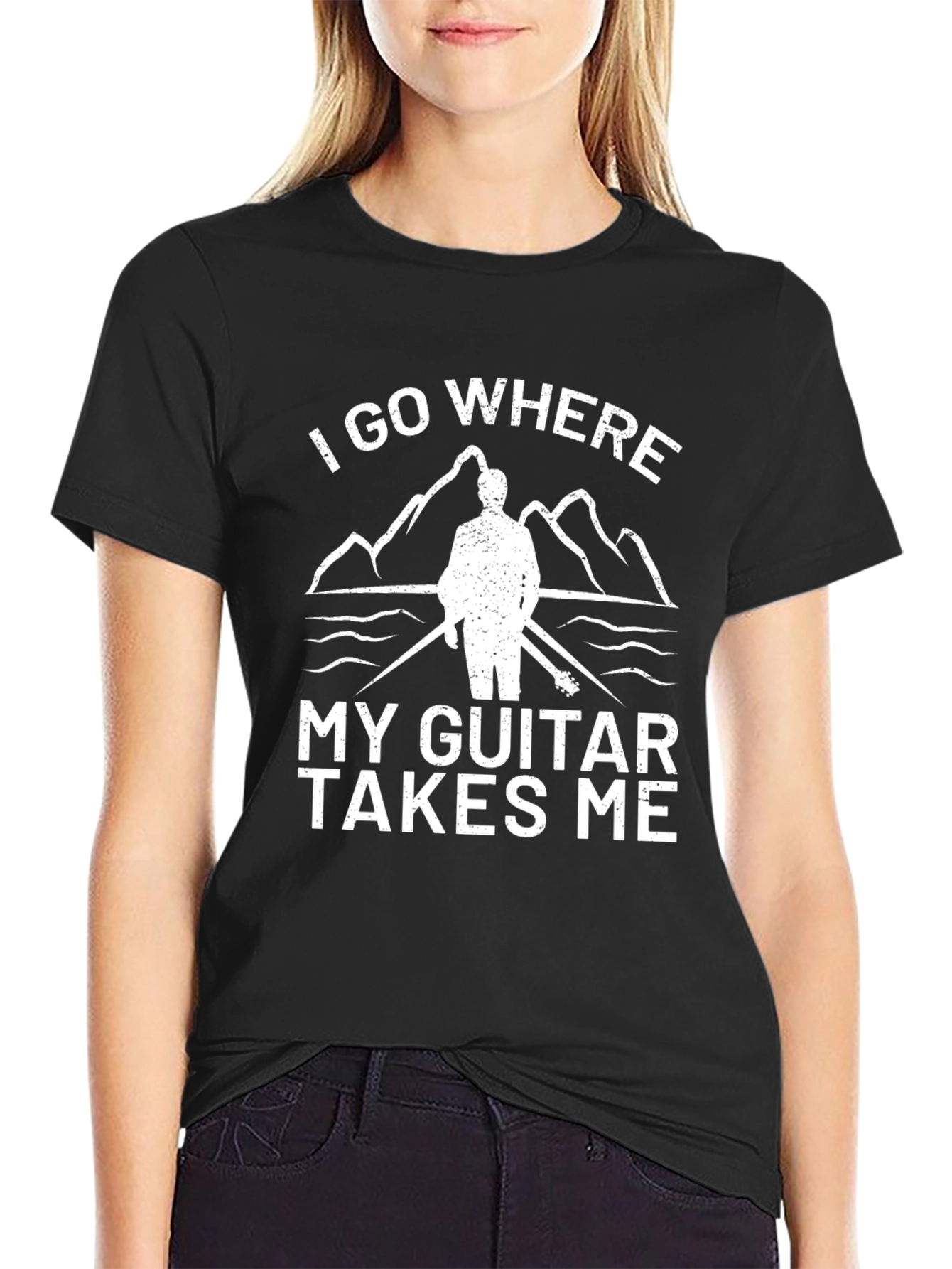 I Go Where My Guitar Takes Me T-Shirt