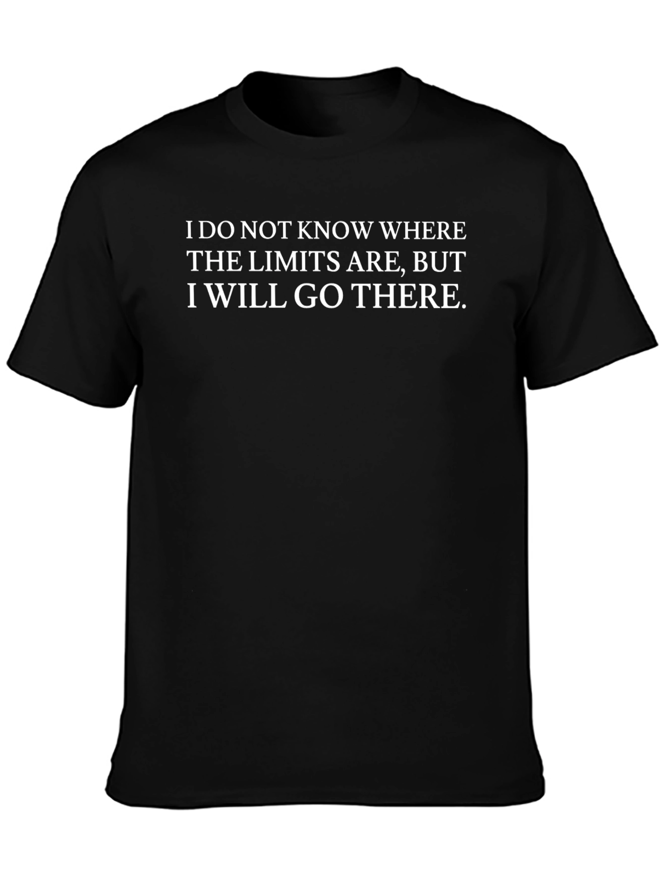 Humorous Limits Graphic T-Shirt