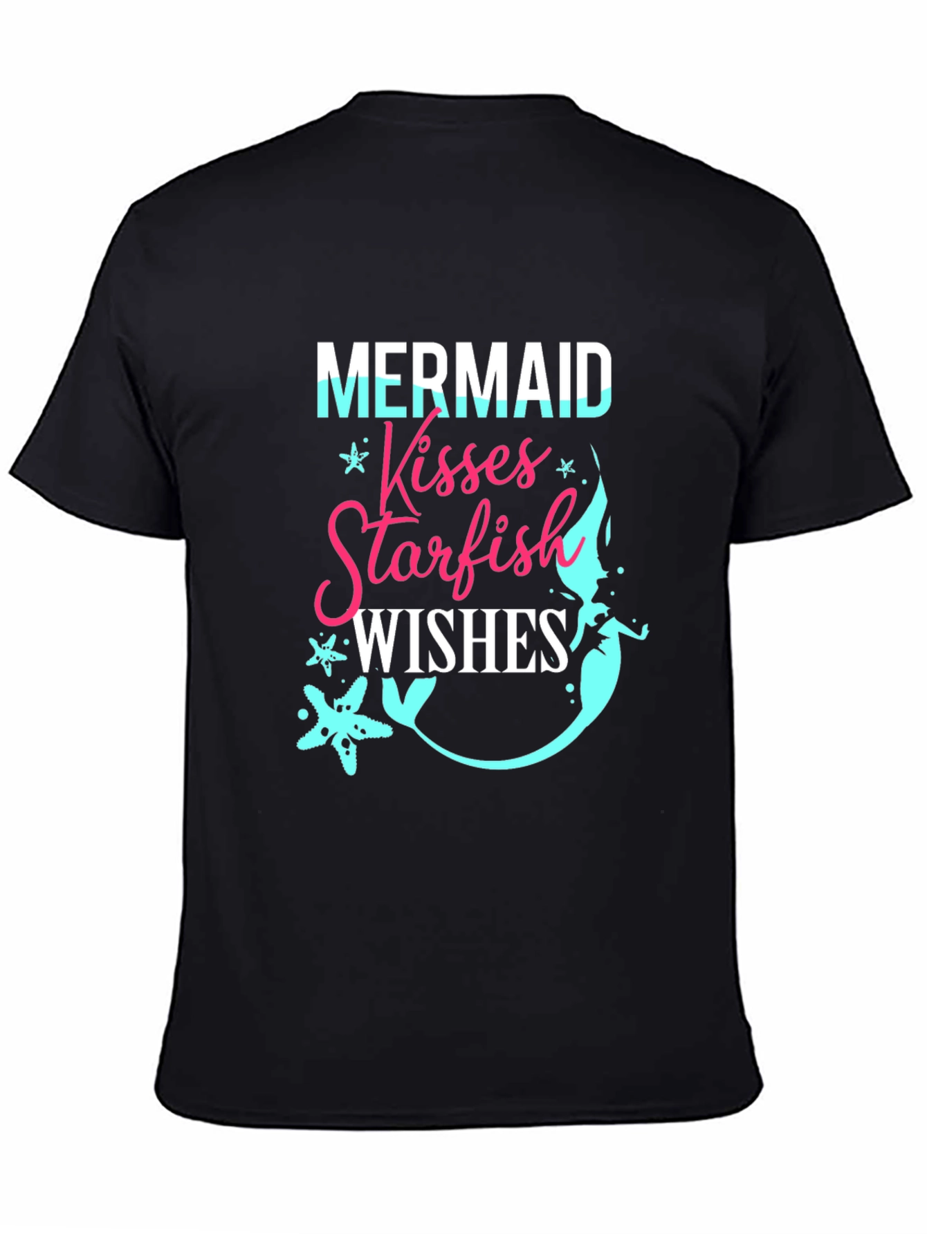 Mermaid Kisses Starfish Wishes Graphic T-Shirt