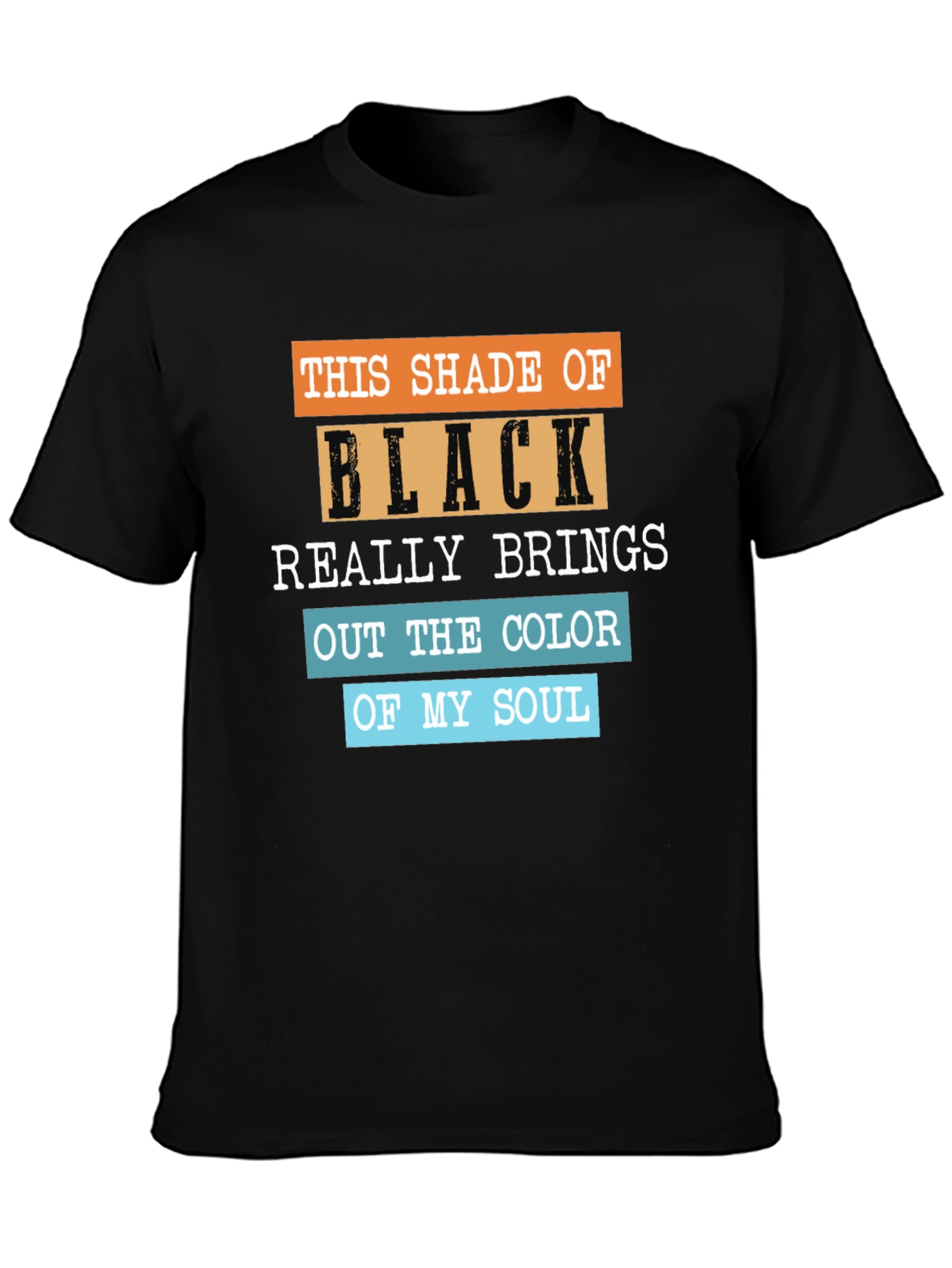 Humorous Shade of Black Graphic Tee