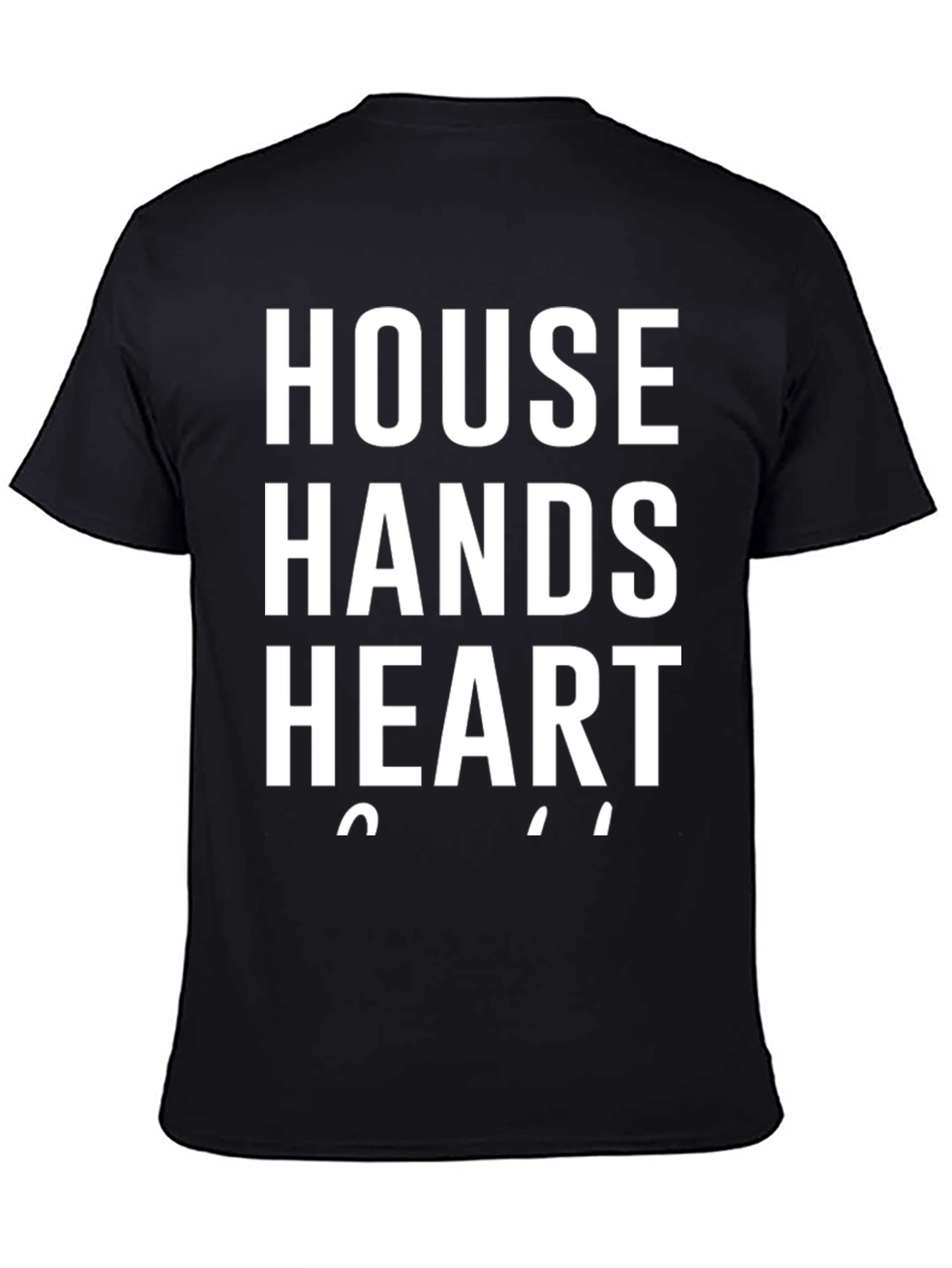House Hands Heart T-Shirt