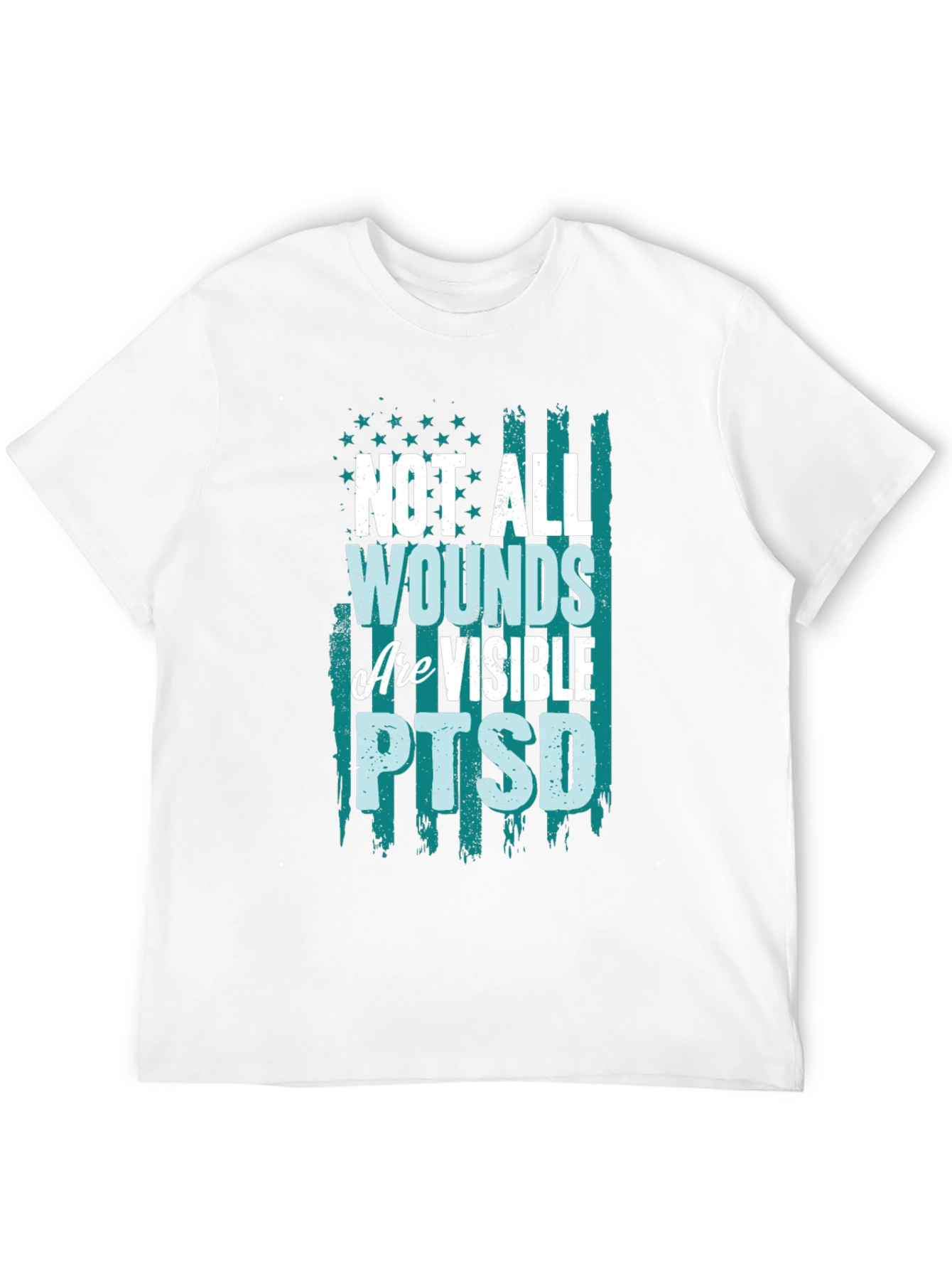 Not All Wounds Are Visible PTSD T-Shirt