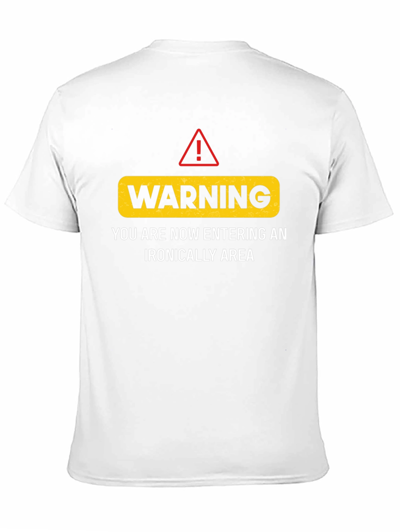 Warning Ironic Area Black Humor Graphic Tee