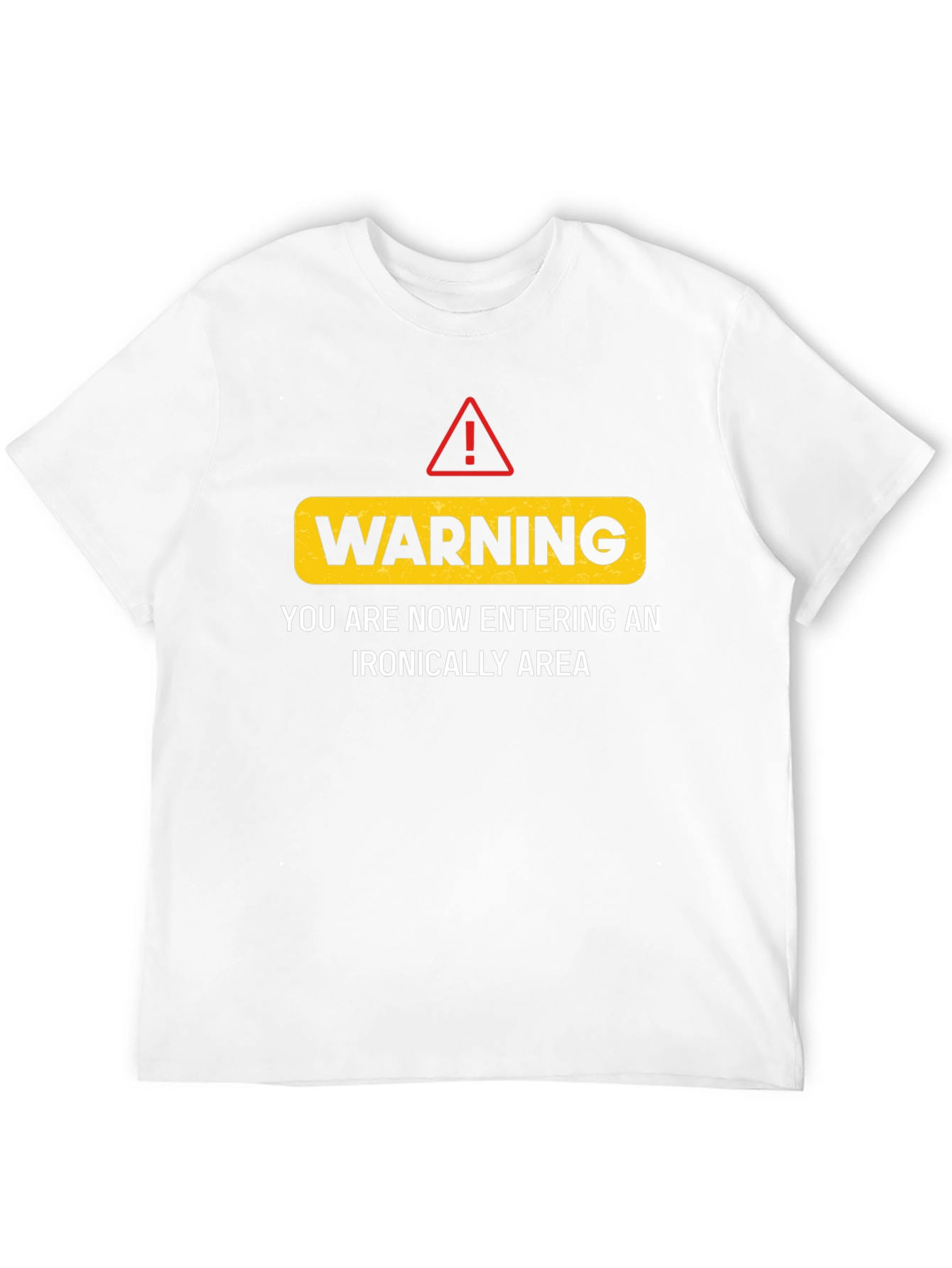 Warning Ironic Area Black Humor Graphic Tee