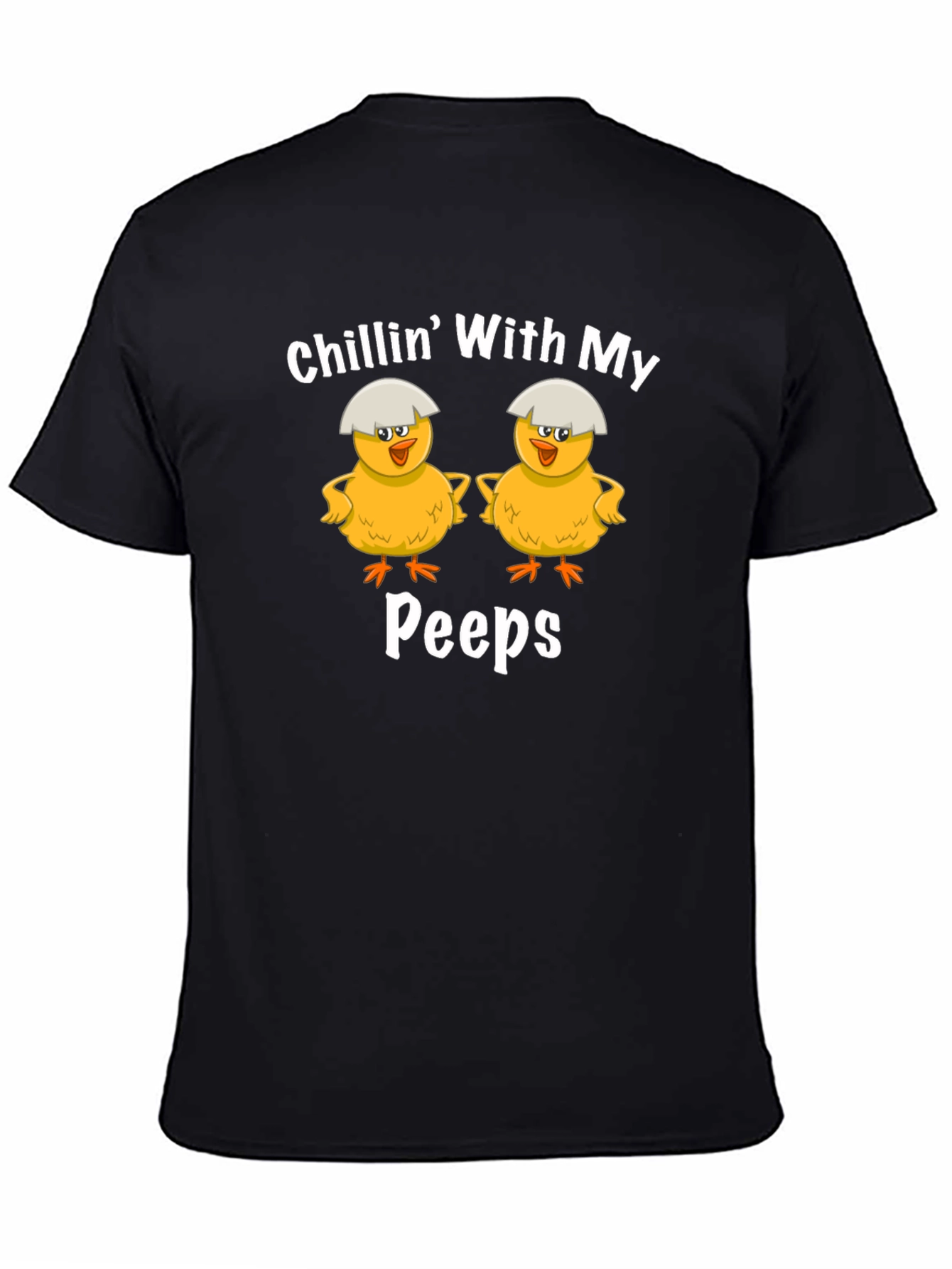 Chillin With My Peeps Easter Chick T-Shirt