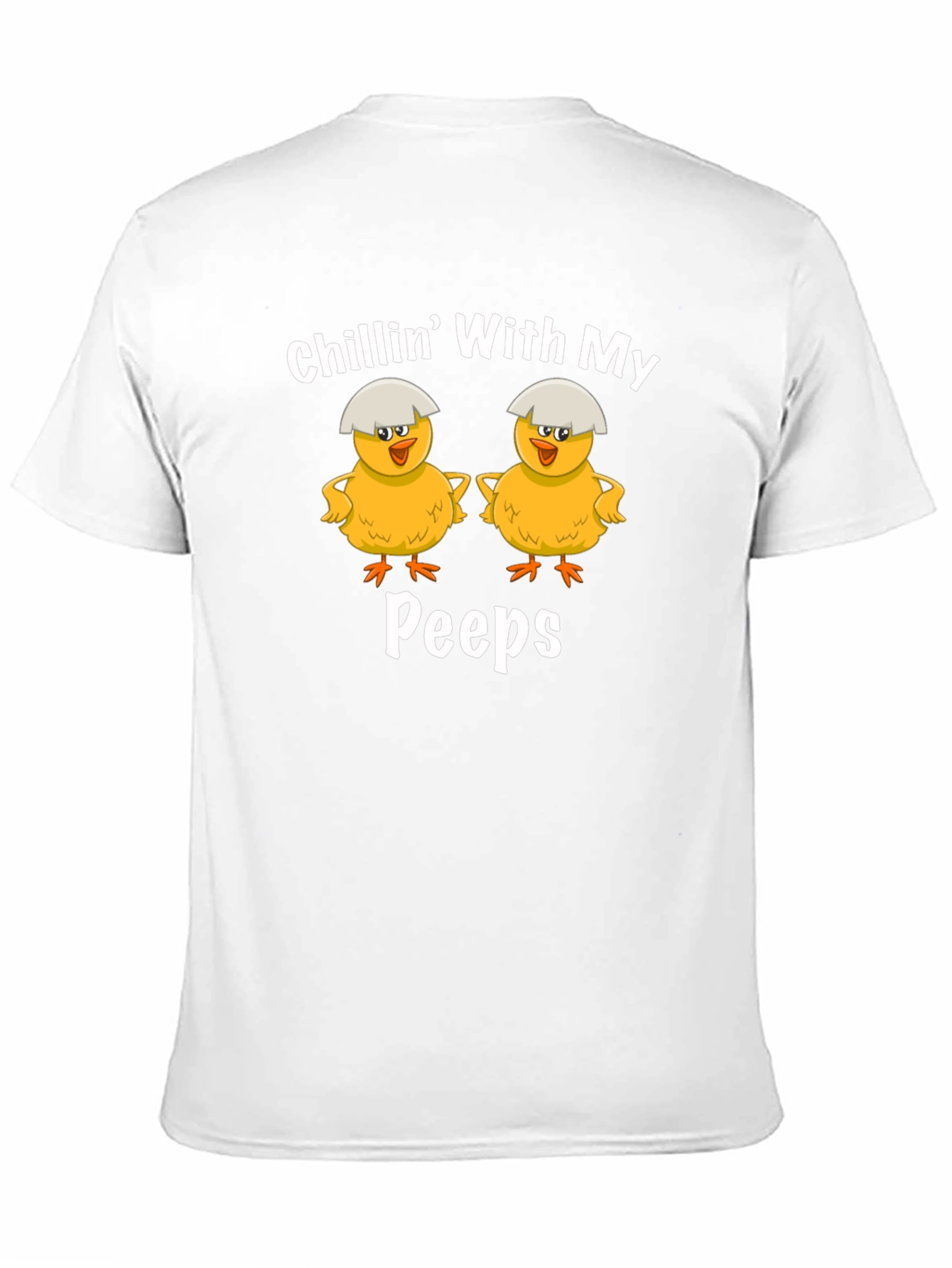 Chillin With My Peeps Easter Chick T-Shirt