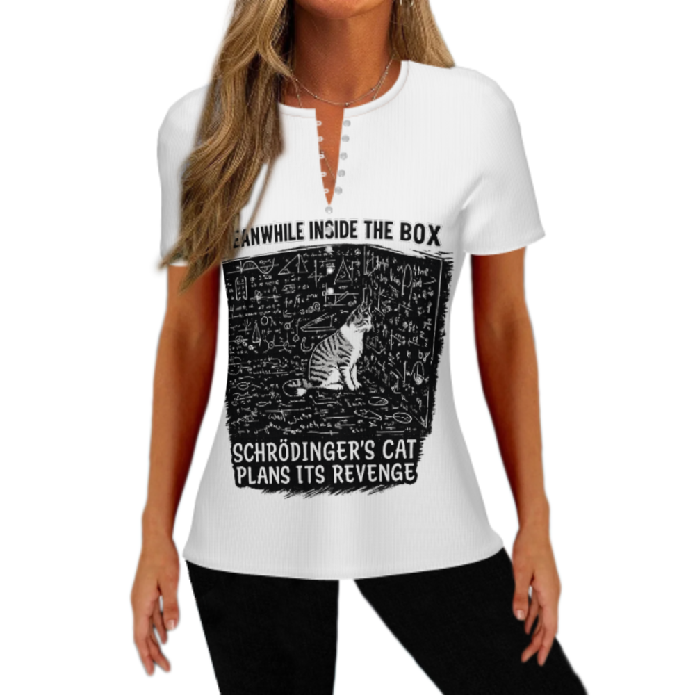 Schrödinger’s Cat Revenge Graphic Tee – Funny Science Nerd Quantum Physics Shirt for Women(z454)