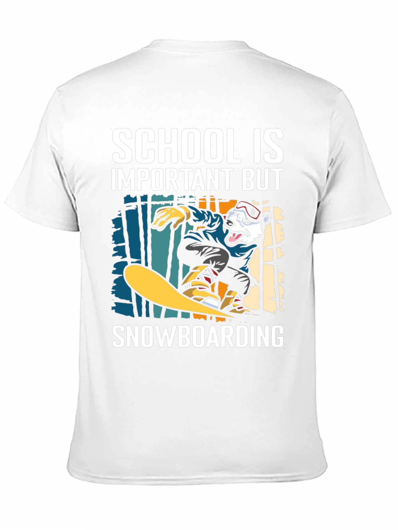 Snowboarding T-Shirt: School is Important