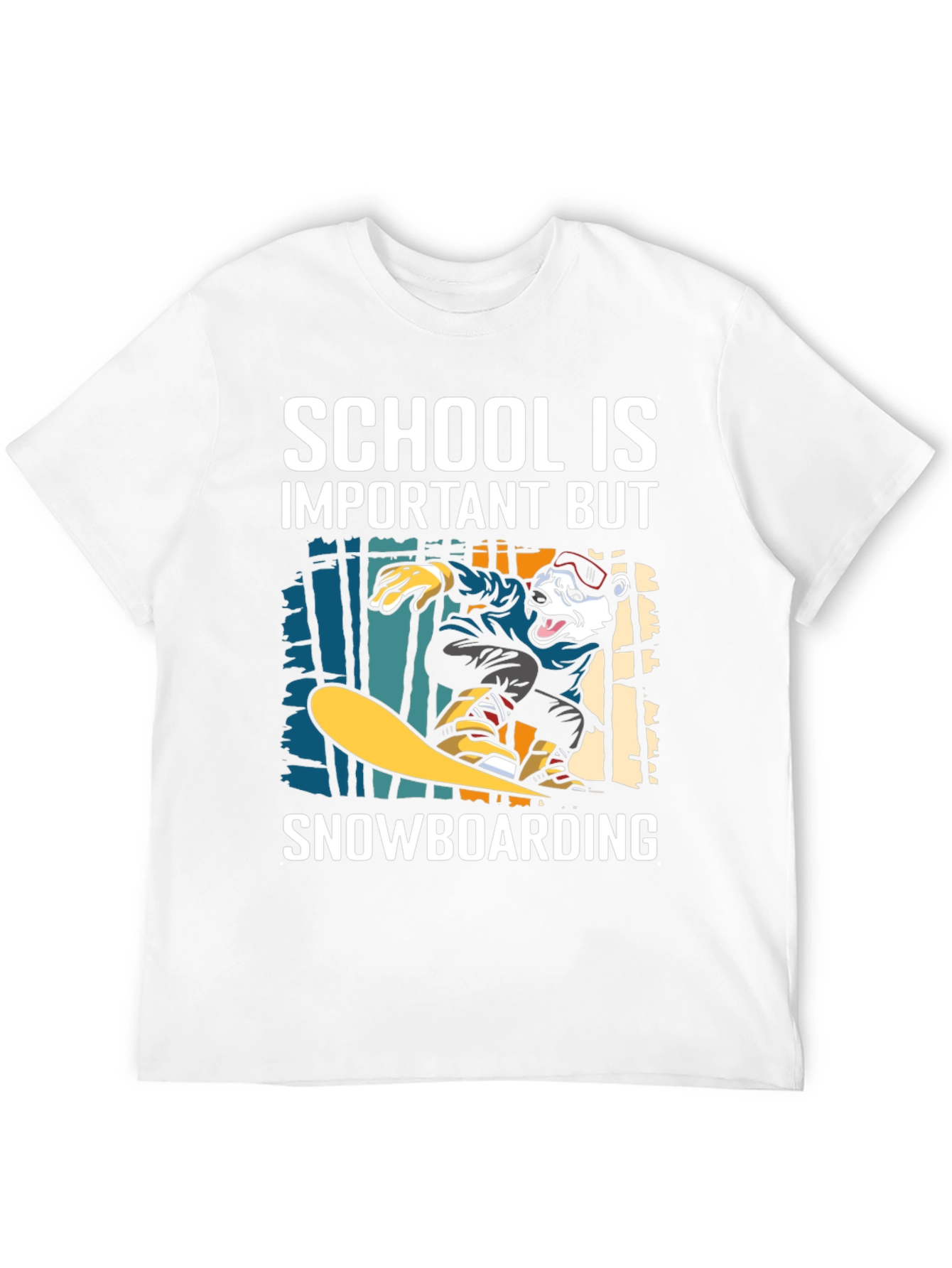 Snowboarding T-Shirt: School is Important