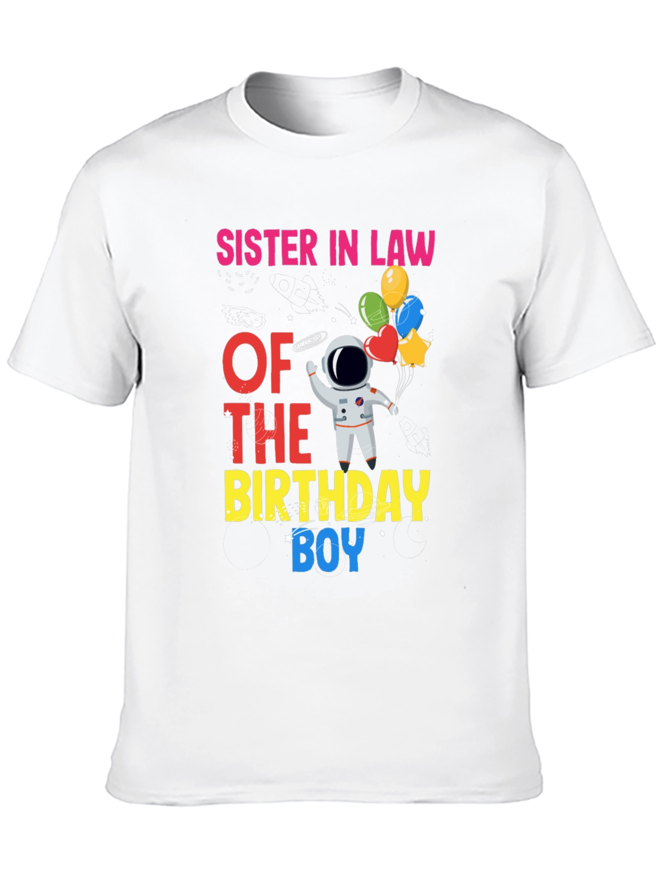 Sister-in-Law Birthday Boy Astronaut T-Shirt