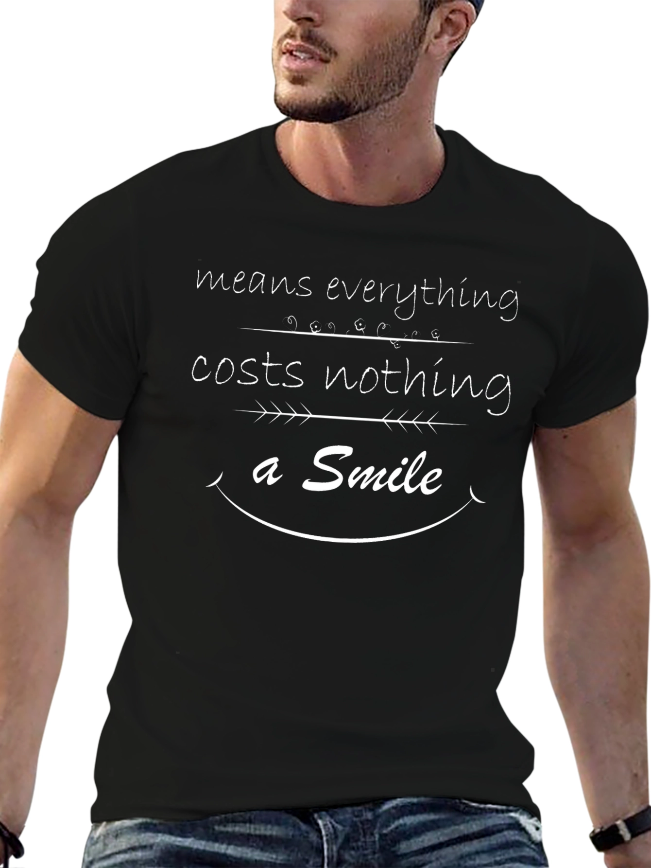 Inspirational Smile T-Shirt - Means Everything Costs Nothing