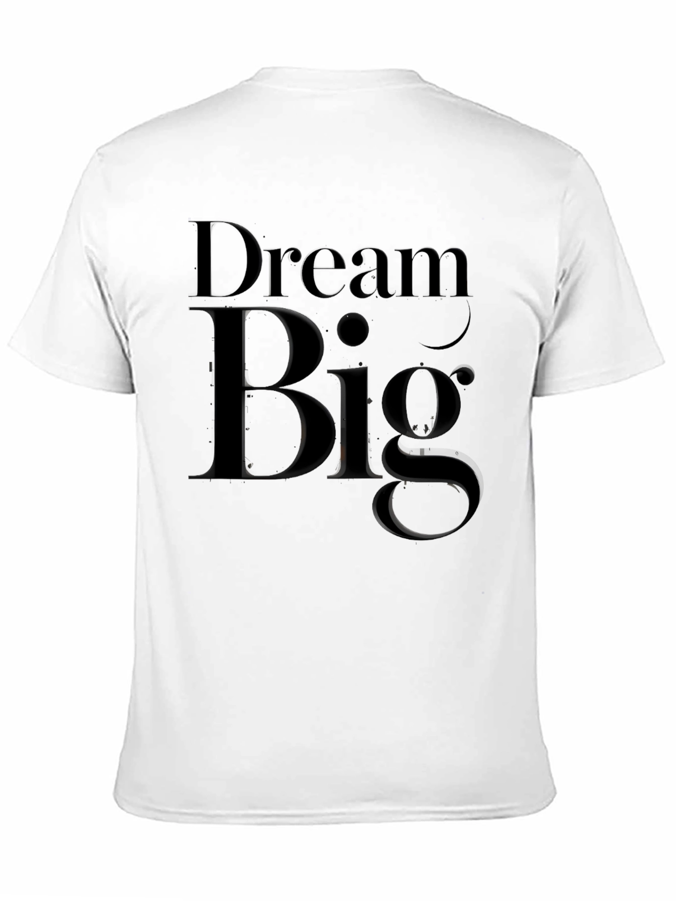 Dream Big Black T-Shirt