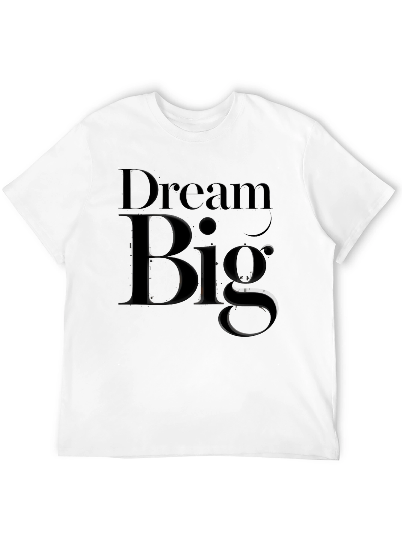 Dream Big Black T-Shirt