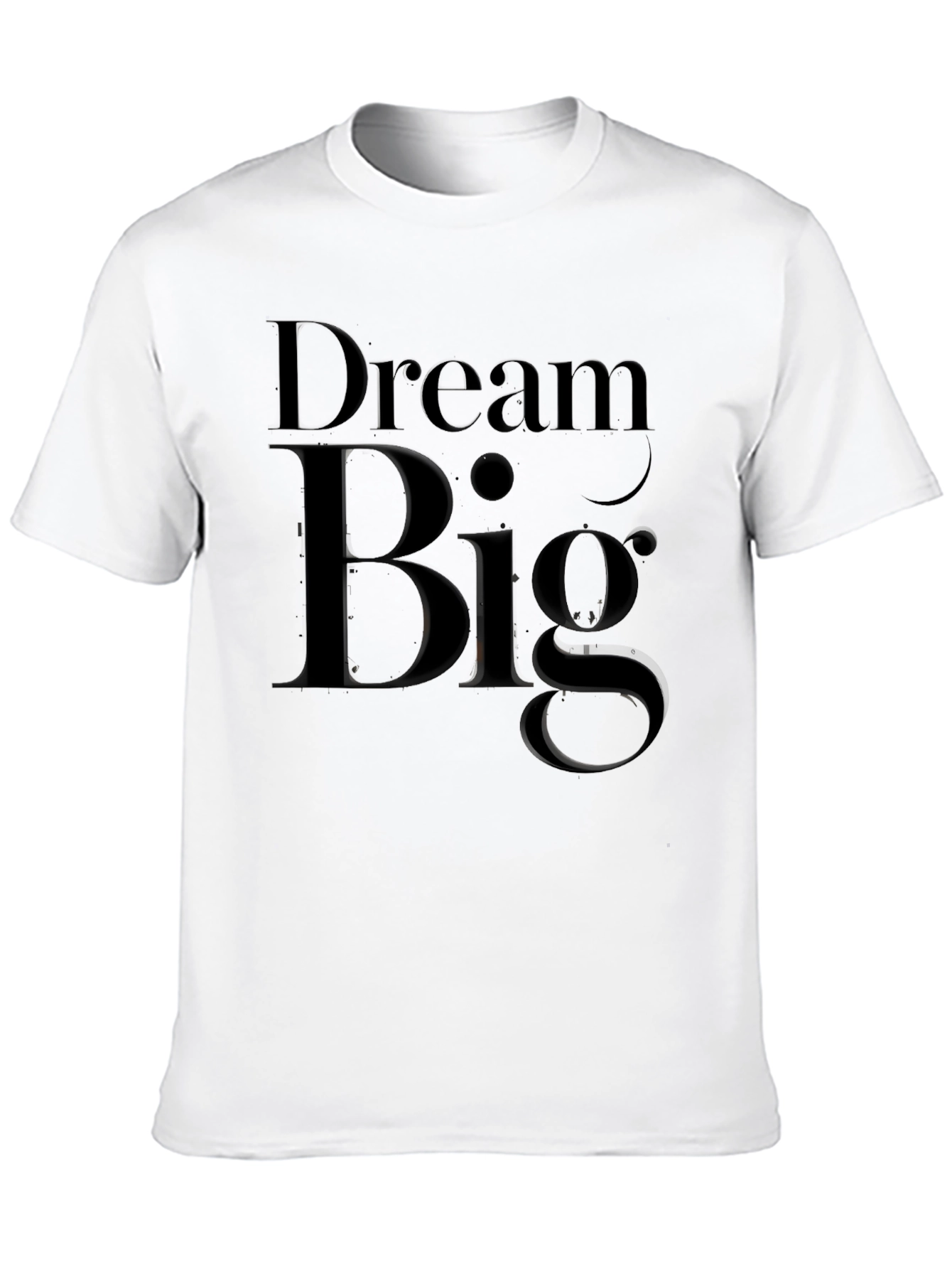 Dream Big Black T-Shirt