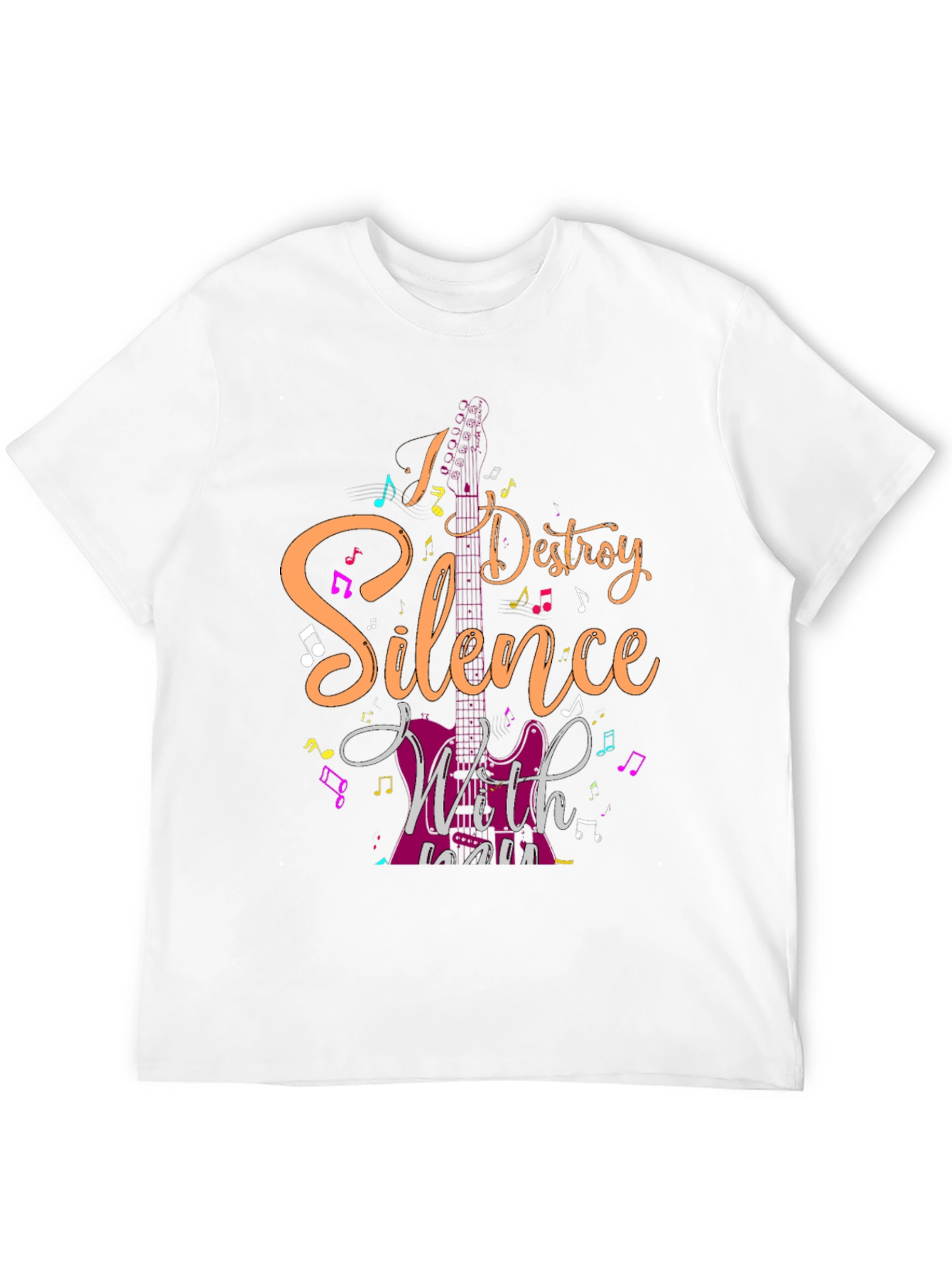 I Destroy Silence With Music T-Shirt