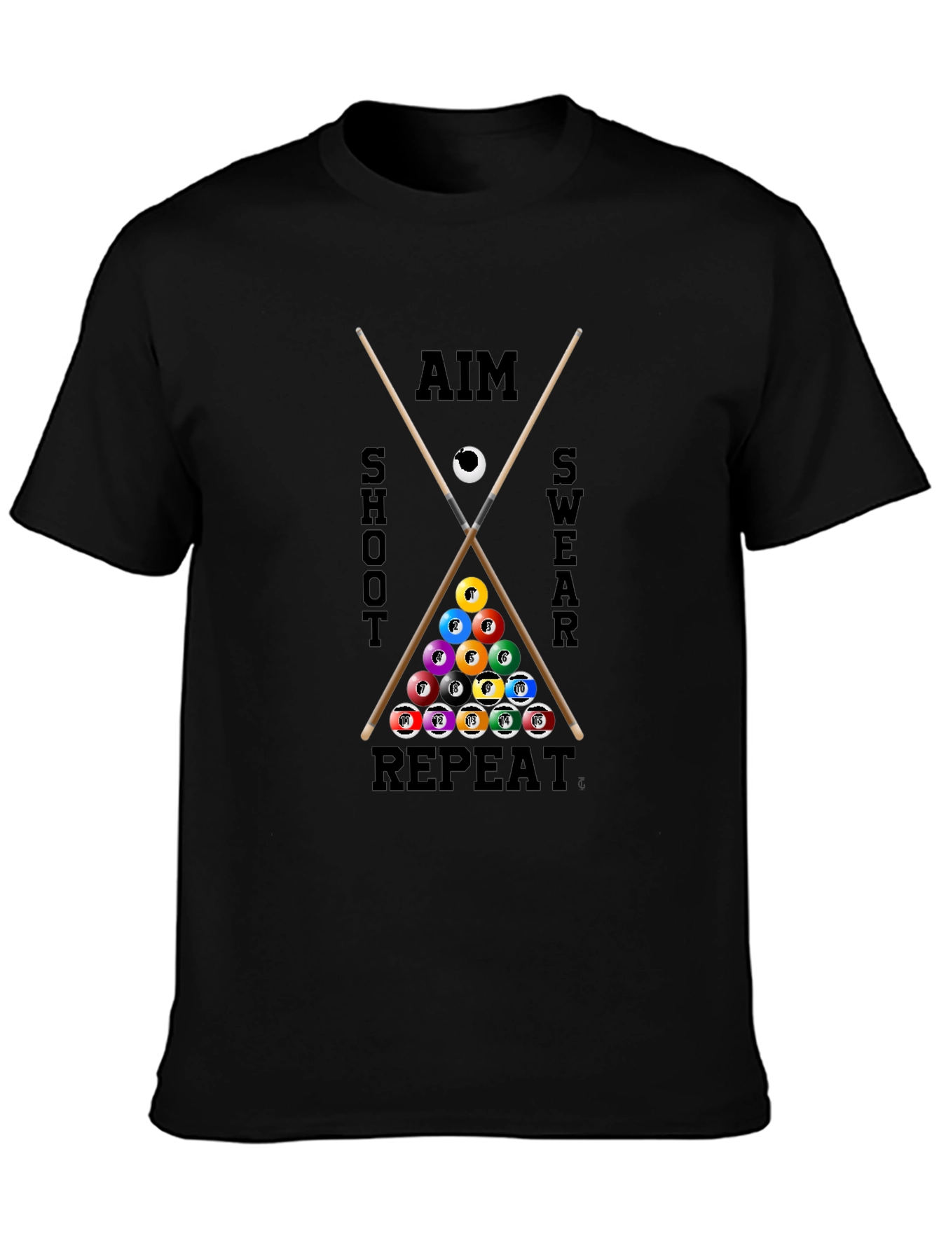 Aim Shoot Swear Repeat Billiards T-Shirt