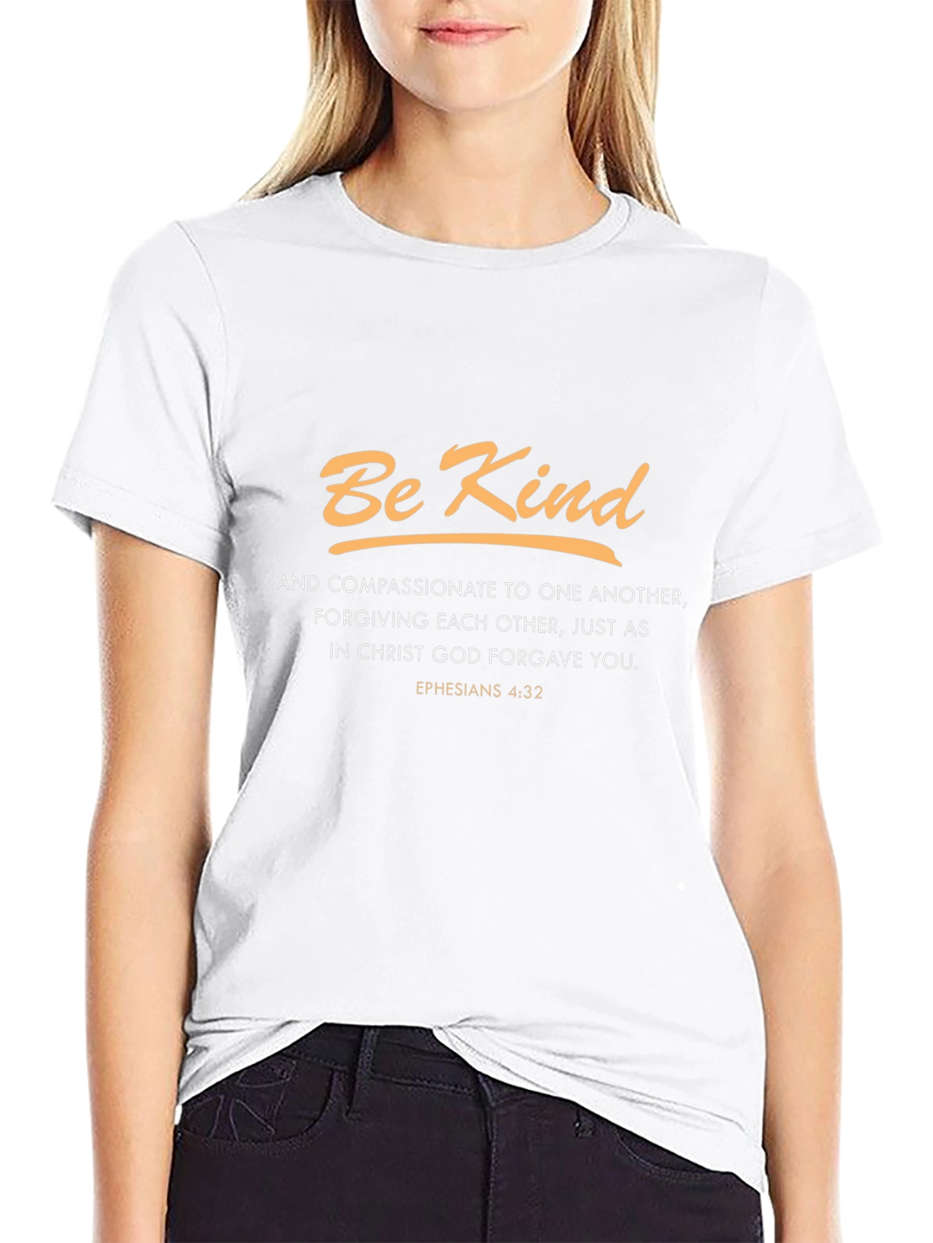 Be Kind Christian T-Shirt - Ephesians 4:32