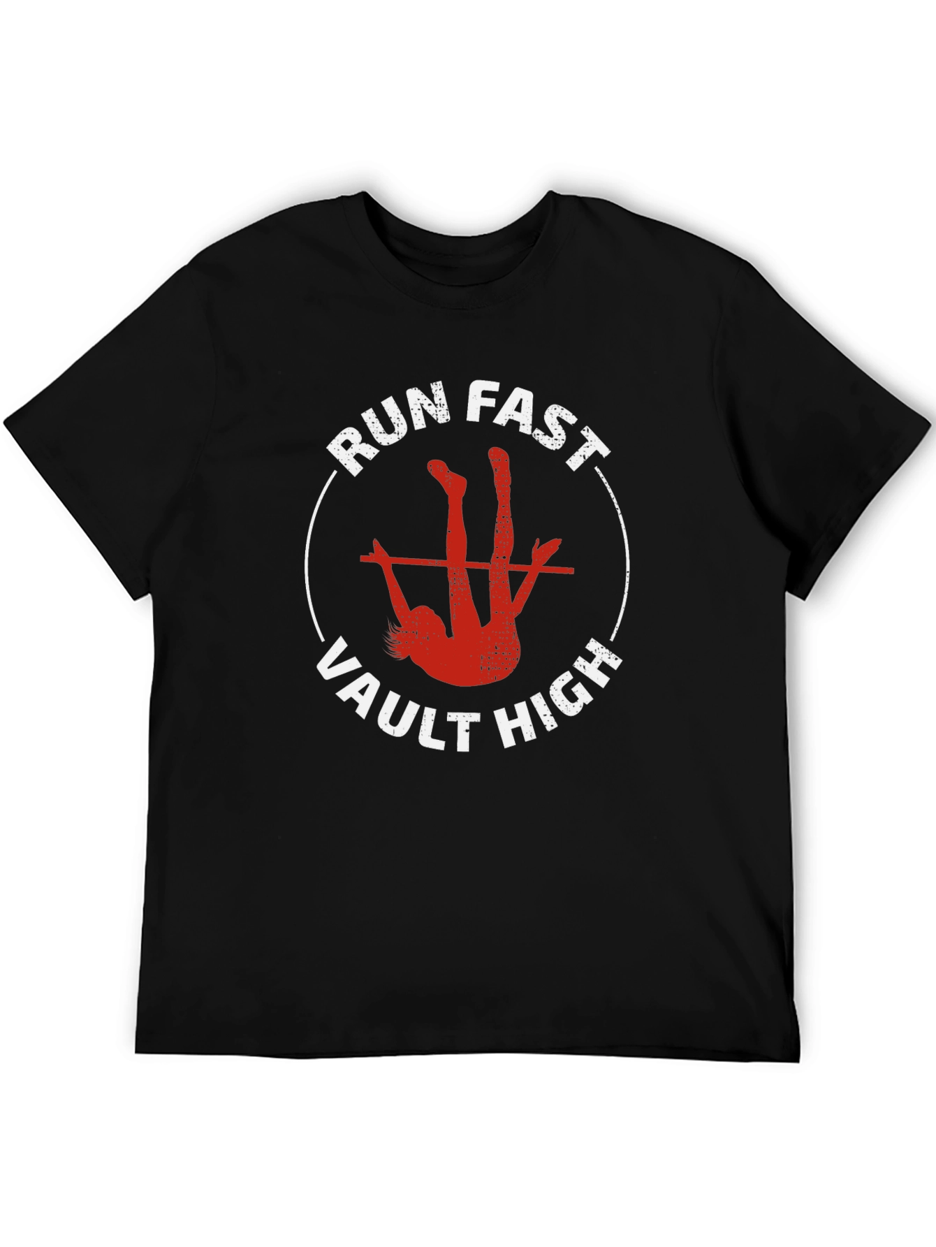 Run Fast Vault High T-Shirt - Athlete Graphic Tee
